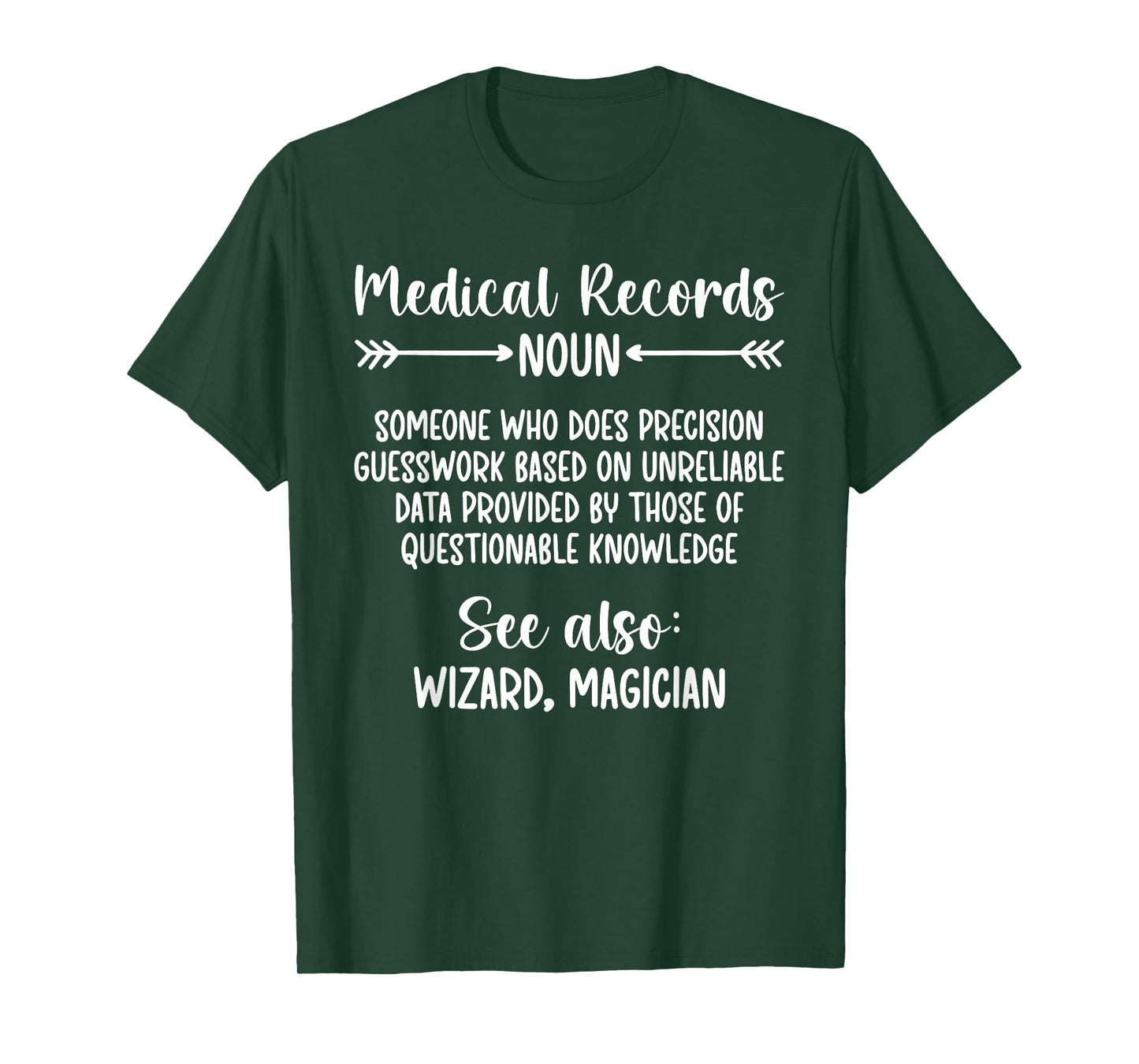 Medical Records Definition Medical Records Clerk T-Shirt