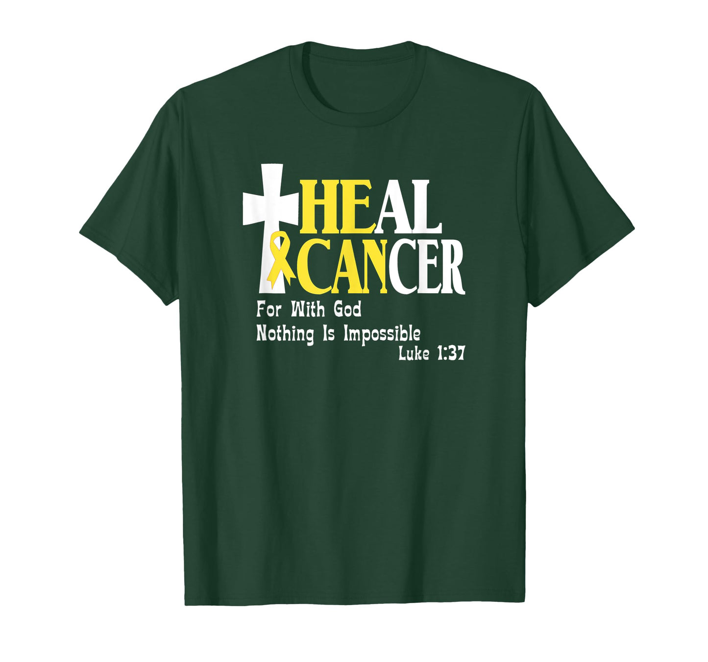 Childhood Cancer Survivors, Gold Ribbon, He Can Heal Cancer T-Shirt