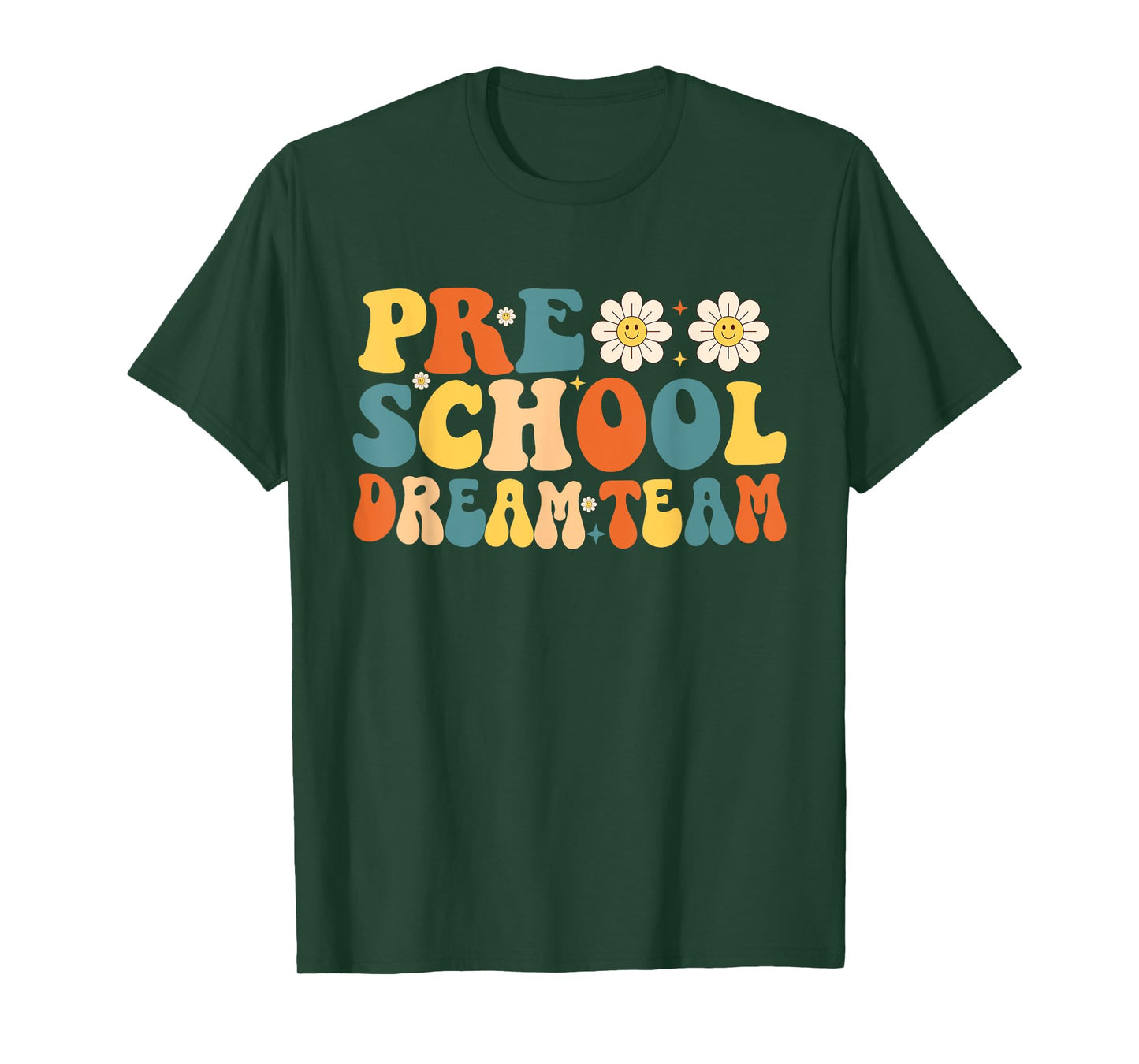 Preschool Dream Team Teacher T-Shirt