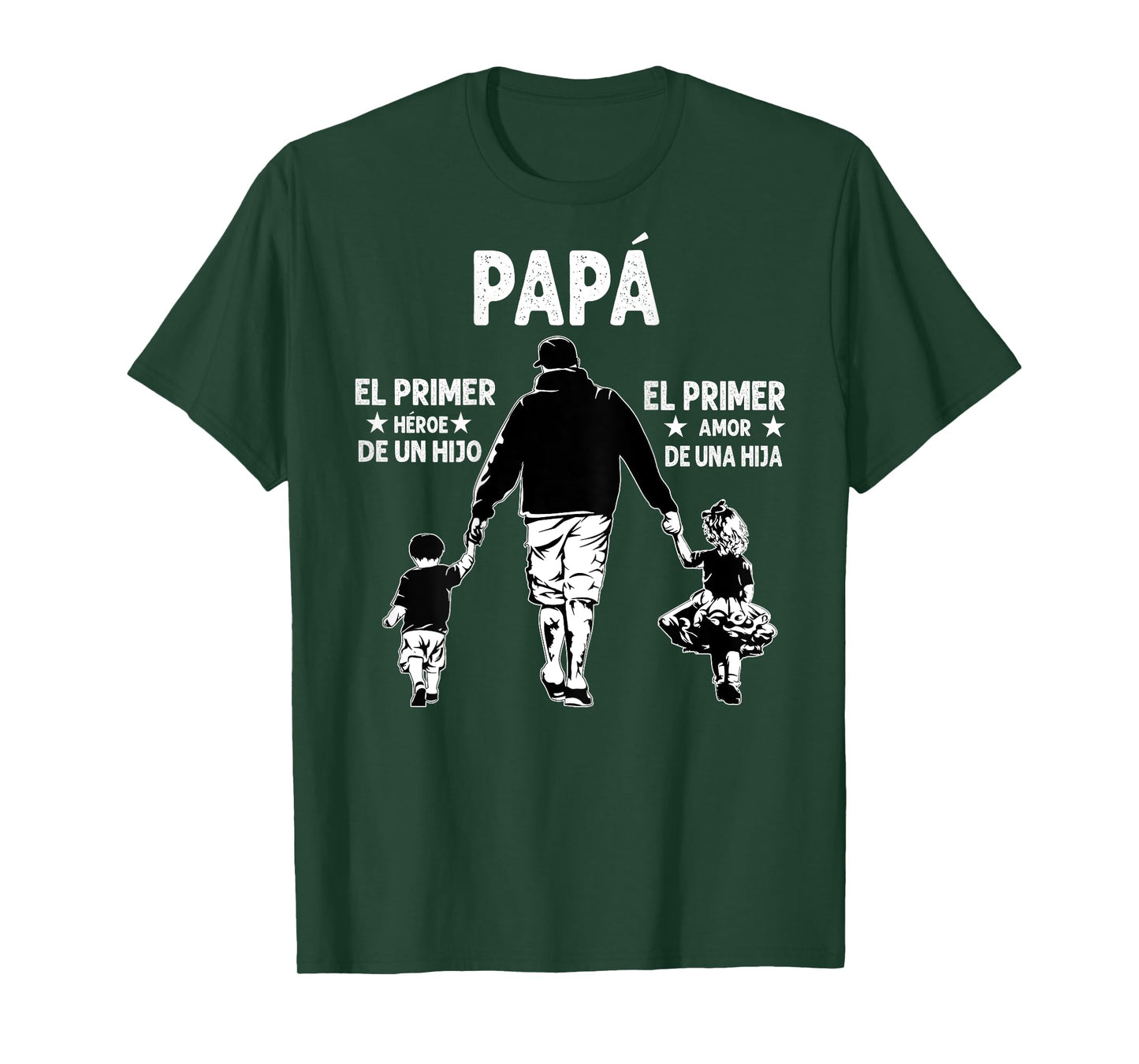 Mens Dad The First Hero Of A Son, The First Love Of A Daughter T-Shirt