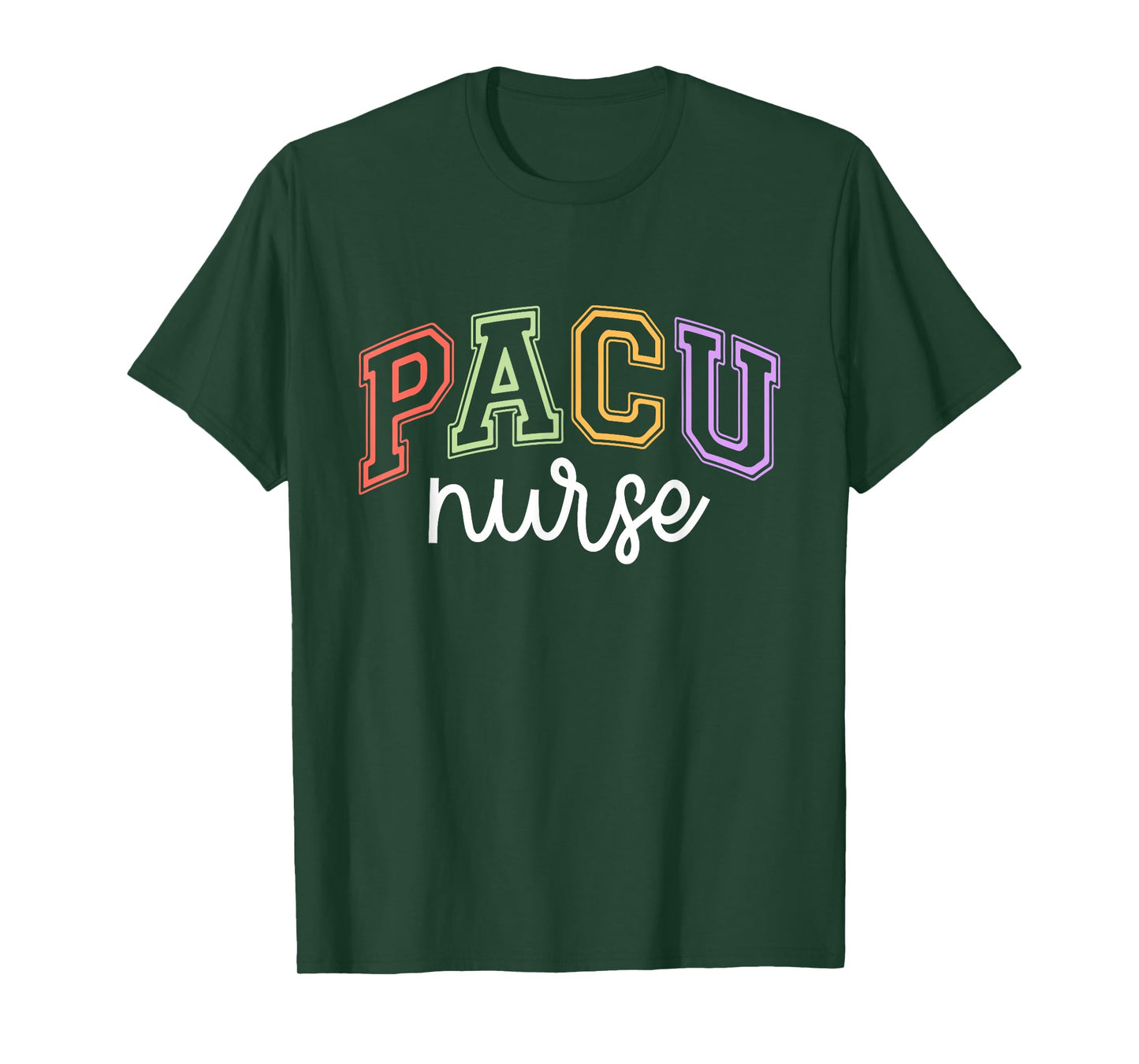 PACU Nurse Post Anesthesia Care Unit T-Shirt