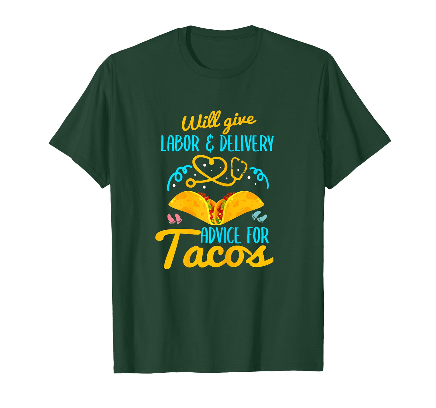 Labor and Delivery Nurse Shirt Funny Taco Lover OB Nurse T-Shirt