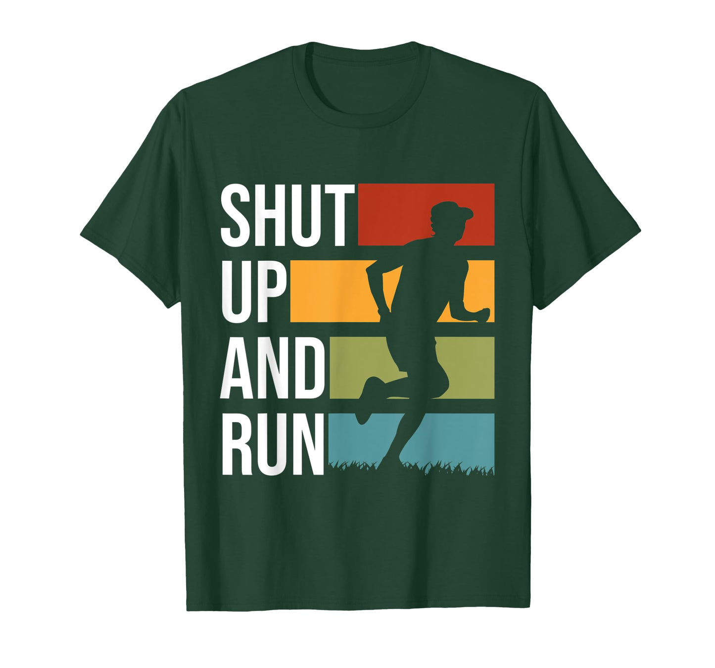 Shut Up And Run Track And Field XC Cross Country T-Shirt