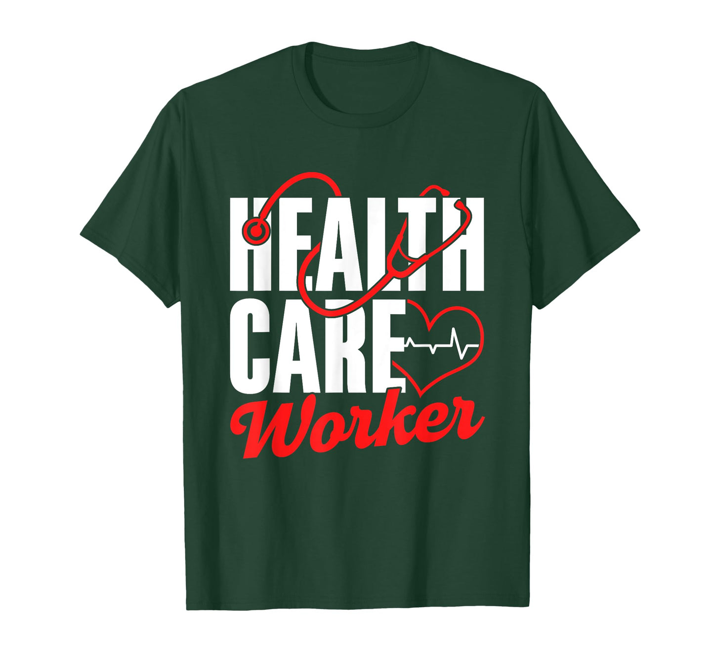 Health Care Worker Free Universal Affordable Health Care T-Shirt
