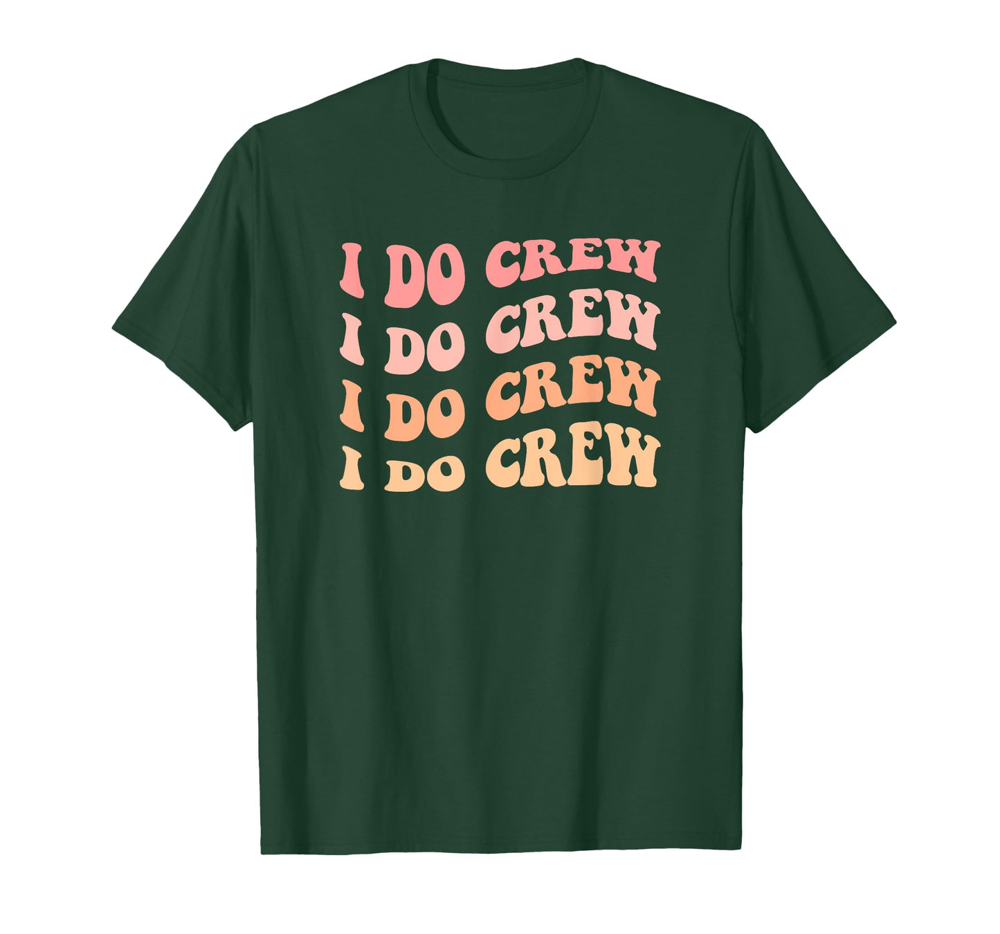 Retro Batch Shirts, Bachelorette Party Outfit Cute I Do Crew T-Shirt