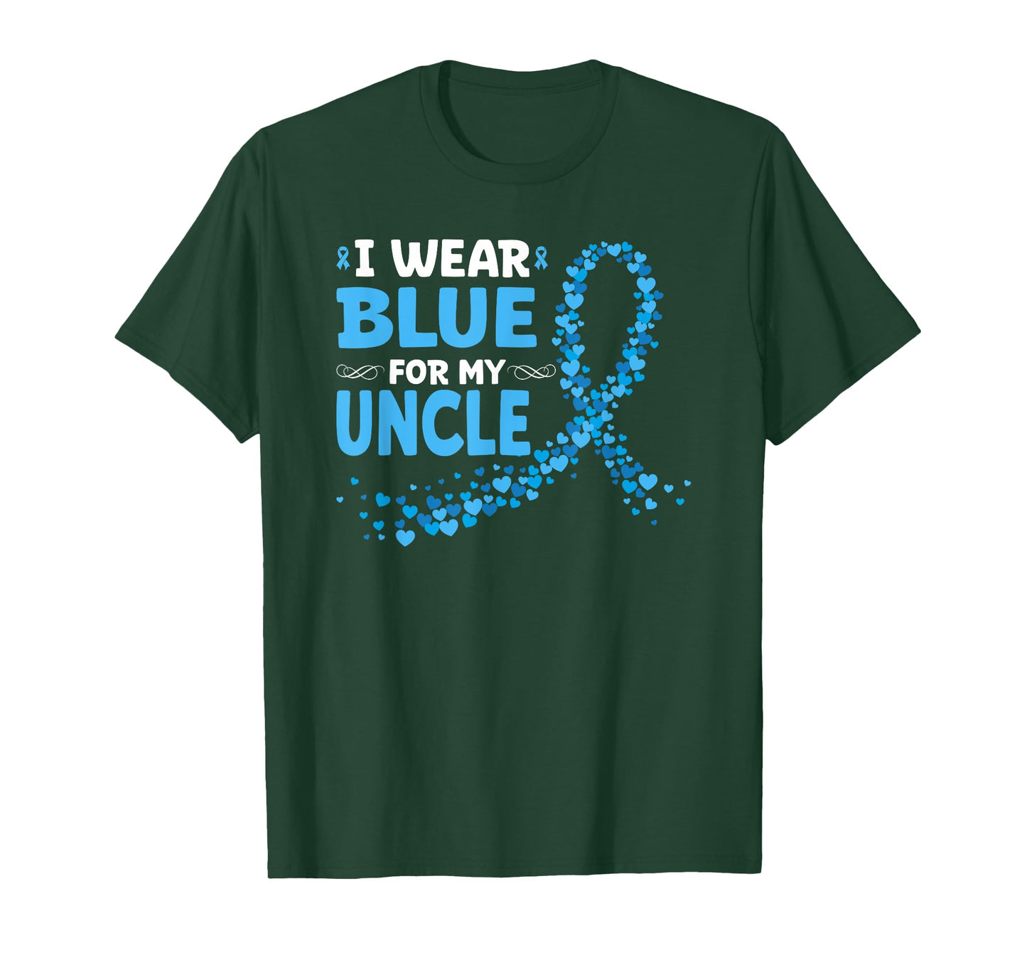 I Wear Light Blue For My Uncle Prostate Cancer Support T-Shirt