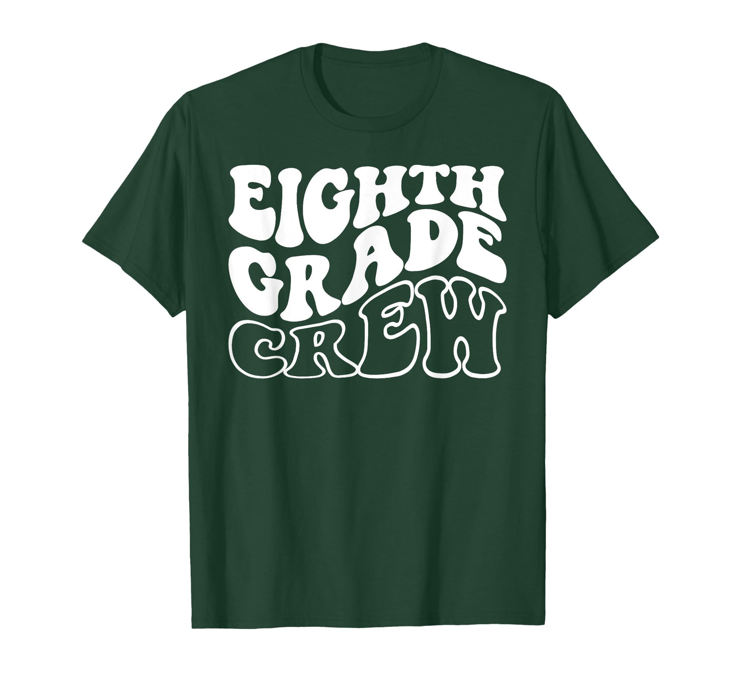 Eighth Grade Crew Happy First Day Of School 8th GRADE Back T-Shirt