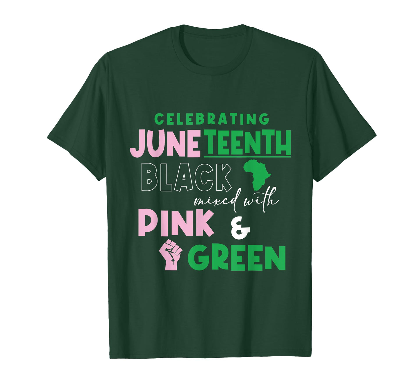 Celebrating Juneteenth Black mixed with History Pink & T-Shirt
