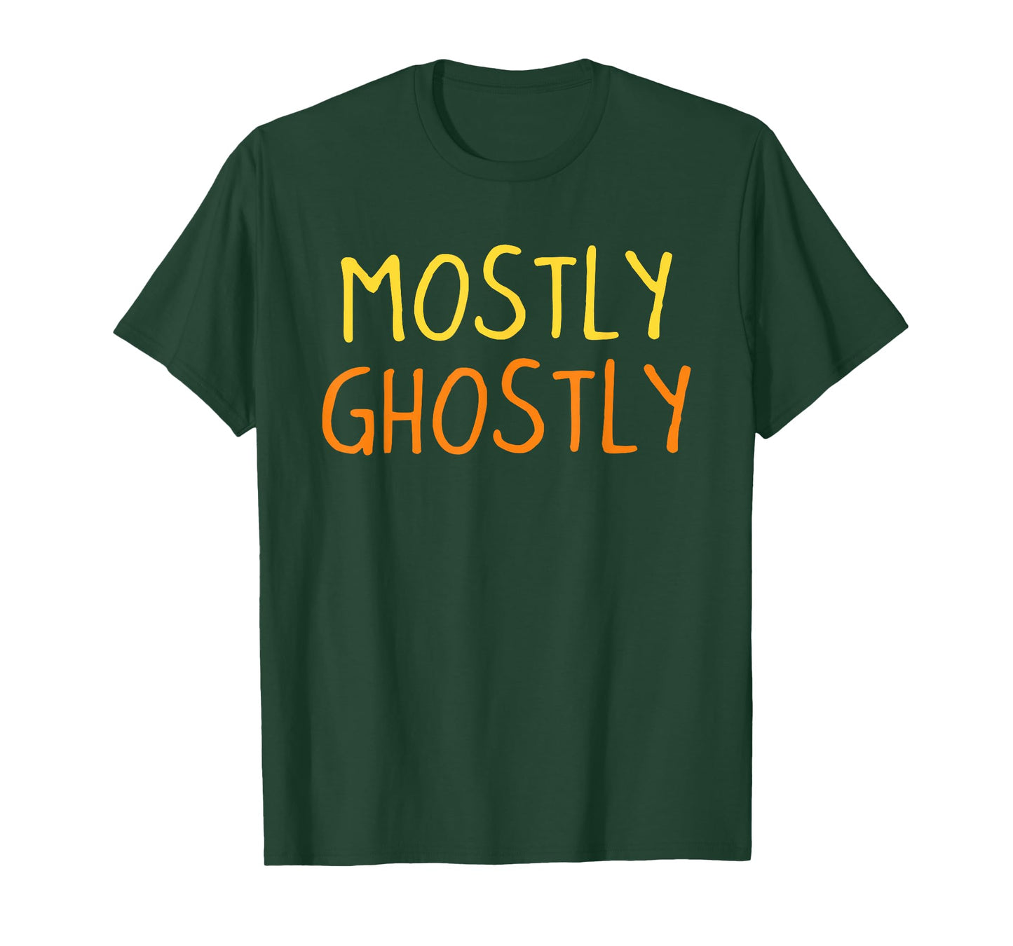 Mostly Ghostly Halloween Funny Ghost Ghoul Spooky Season T-Shirt