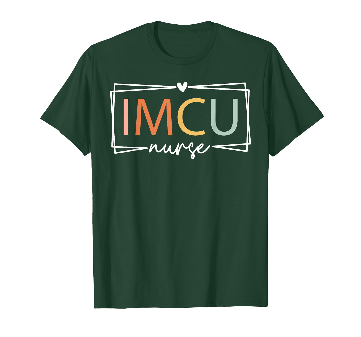 IMCU Nurse Intermediate Care Unit Nurse Appreciation T-Shirt