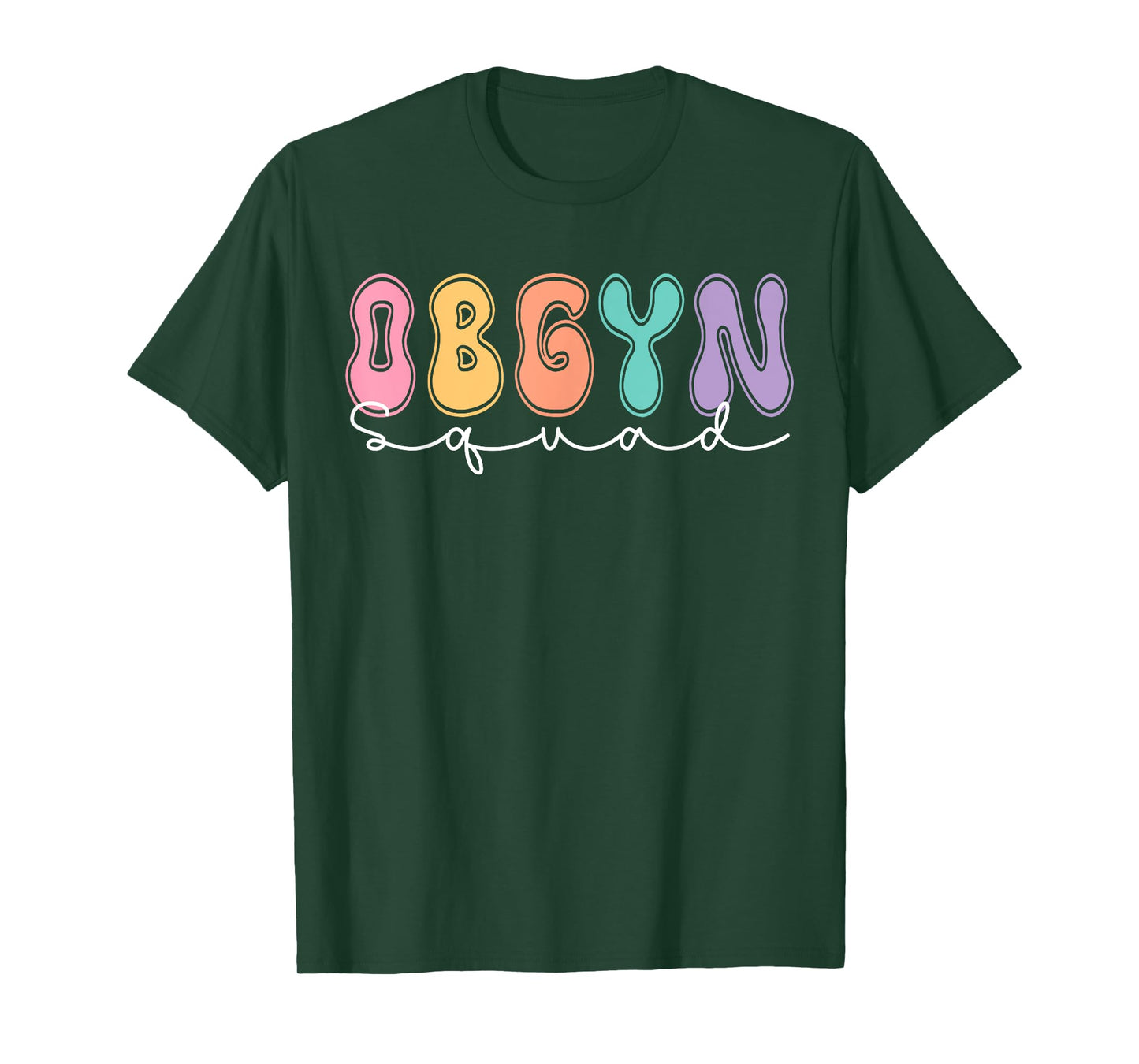 OBGYN Squad OB/GYN Nurse Antepartum Rn Labor and Delivery T-Shirt