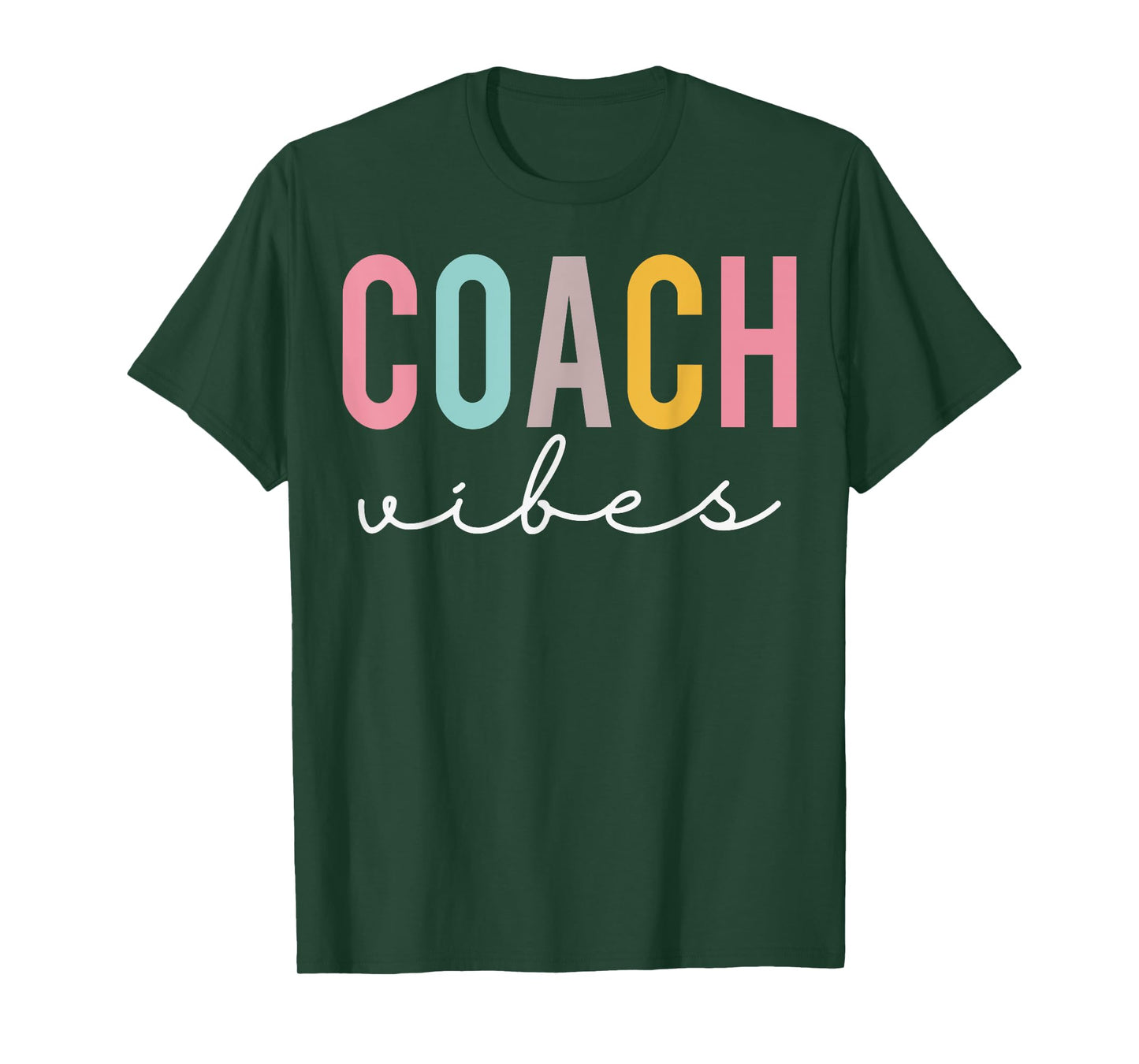Coach Vibes Colorful Women Appreciation Day Back To School T-Shirt
