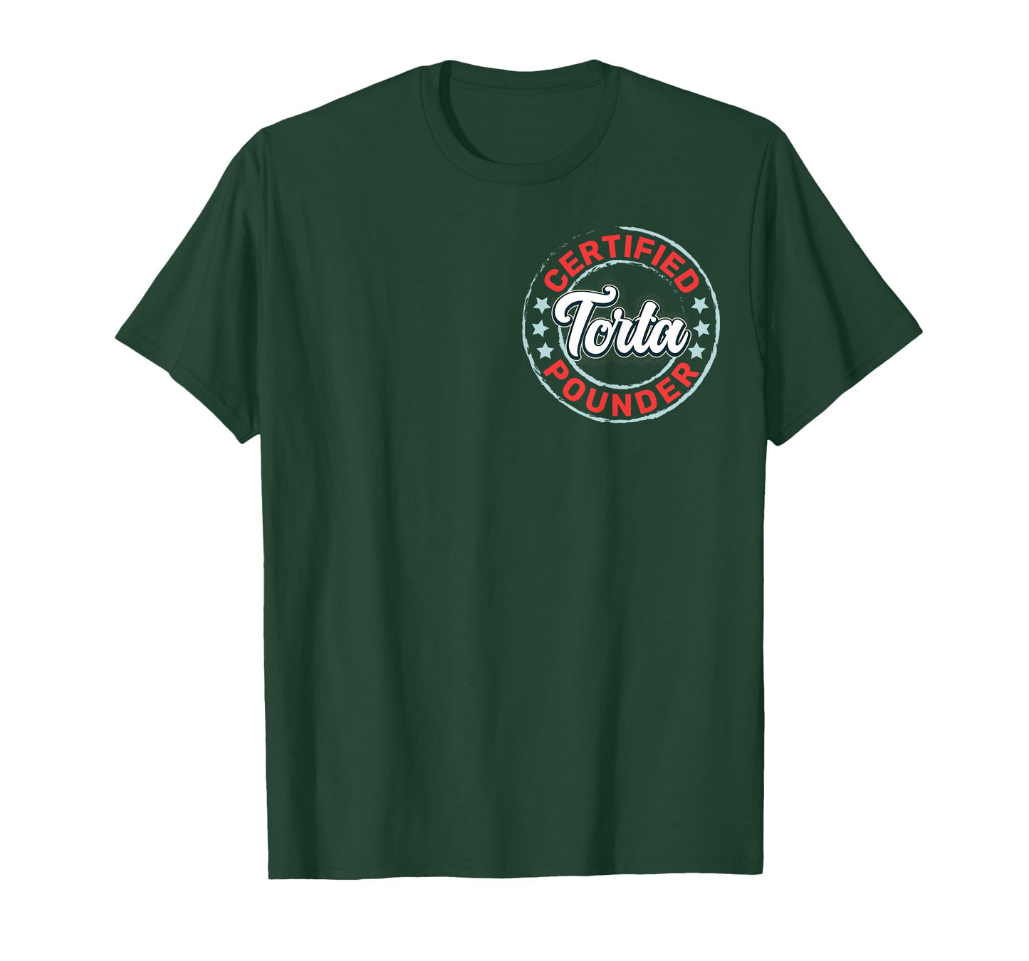 Food Lover Mexican Torta Certified Torta Pounder Unisex-Adult T-Shirt Black Small Classic Funny Foodie T-Shirt