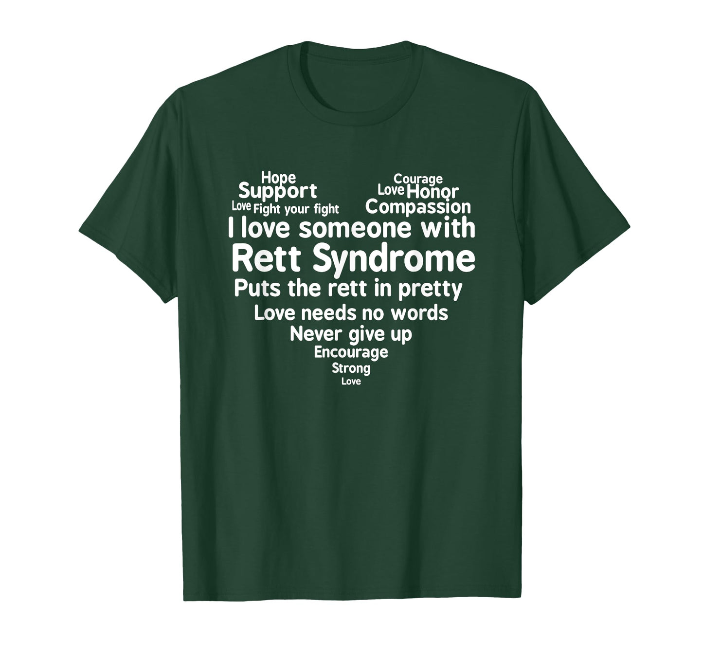 I Love Someone With Rett Syndrome Awareness T Shirt T-Shirt