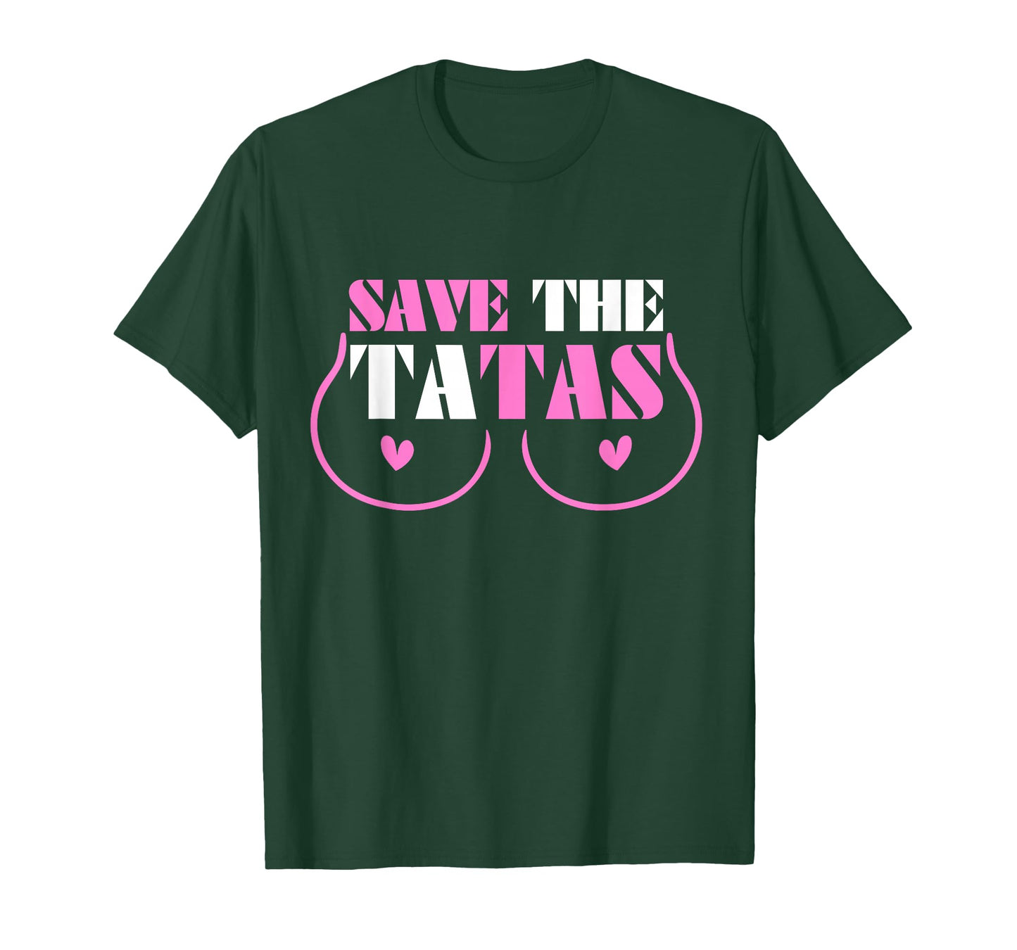Save the tatas T-Shirt