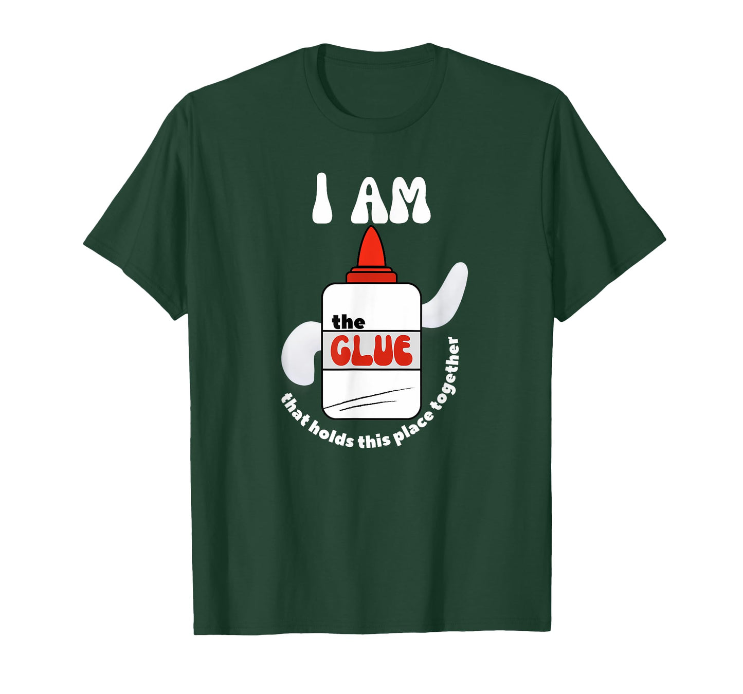 The Glue That Holds Place Together for School Support Staff T-Shirt