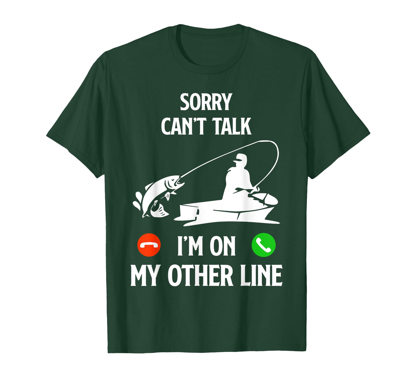 Fishing Dad Humor Saying Funny Fisherman Father's Day T-Shirt