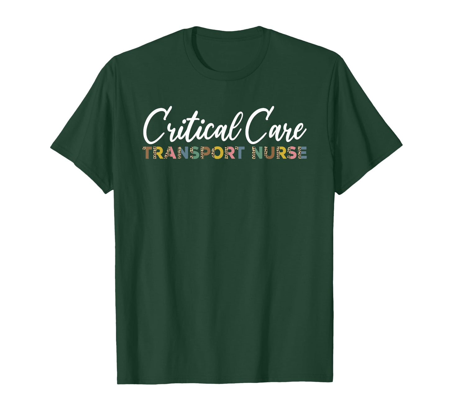 Critical Care Transport Nurse Outfit CCT Emergency Flight T-Shirt
