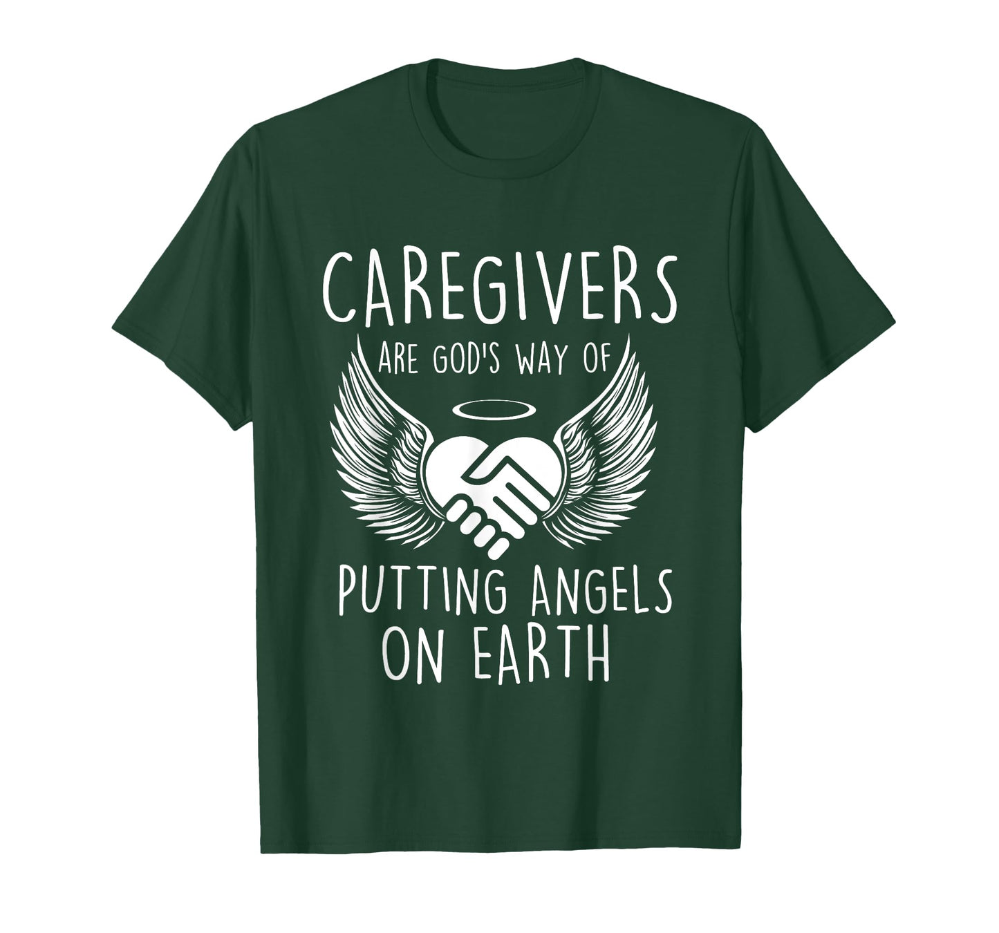 Funny Caregiving Shirts - Caregivers Are God's Way Of Putting Angels - Women's Unisex Black Cotton Polyester Caregiving T-Shirt - Small - Short Sleeve - Crew Neck - Classic Fit - Novelty T-Shirt