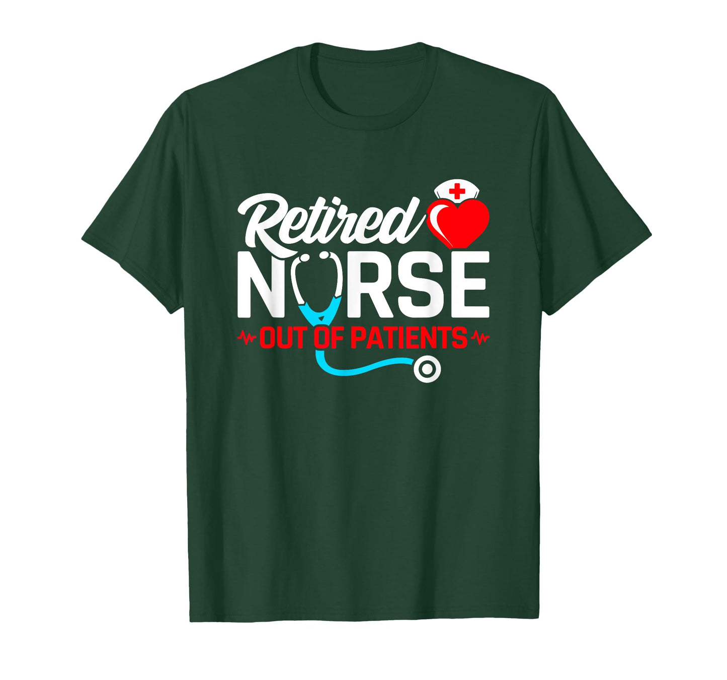 Funny Nurse Retirement - Nursing Retirement - Retired Nurse T-Shirt
