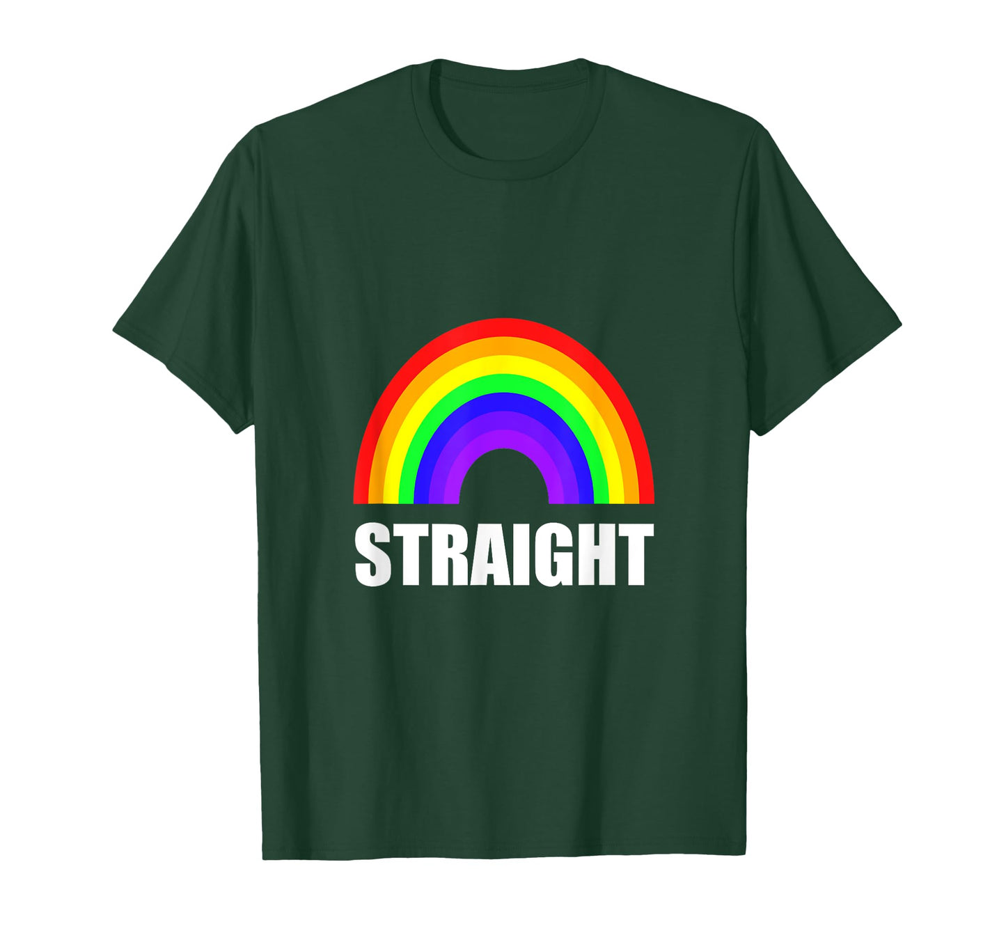 Straight Heterosexual Rainbow Funny T-Shirt T-Shirt