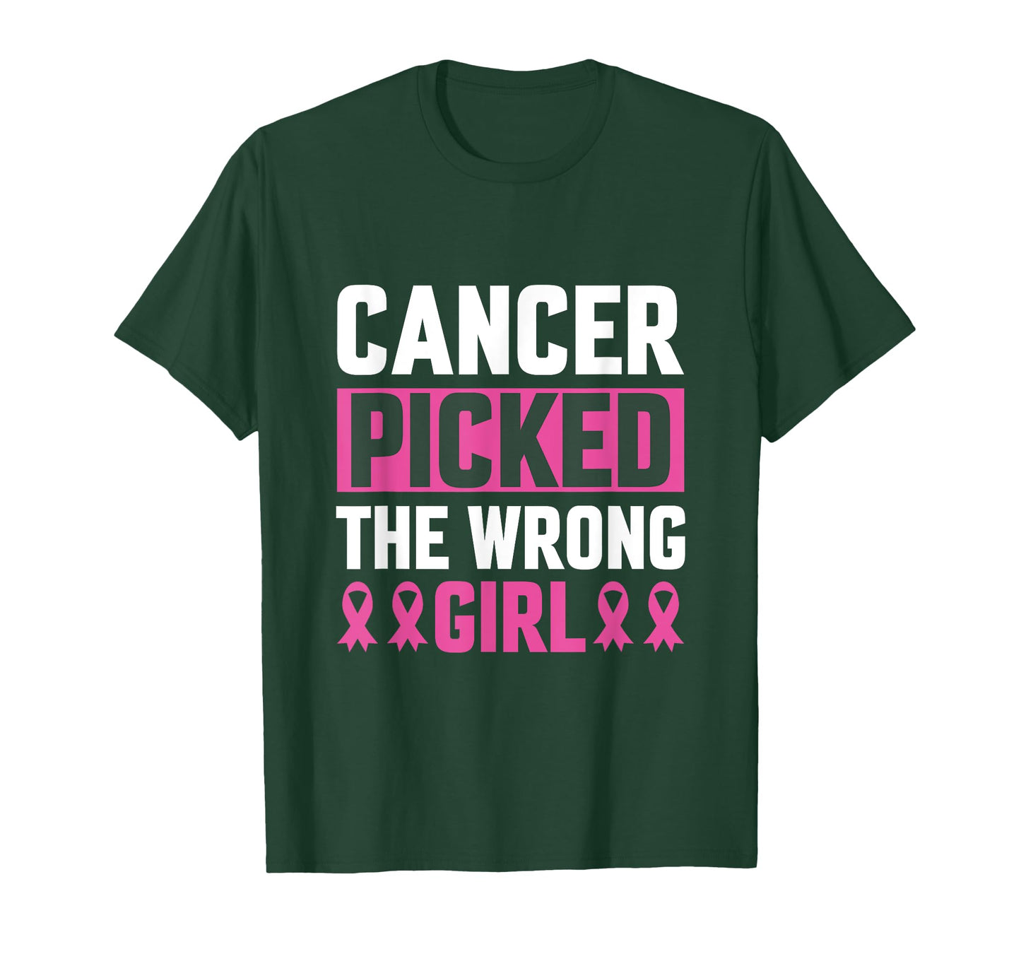 Breast Cancer Picked The Wrong Girl T-Shirt