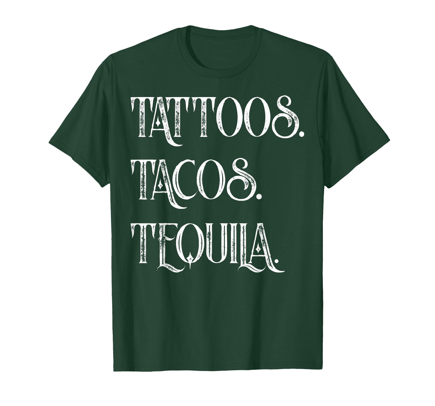 Tattoos. Tacos. Tequila T-Shirt Funny Cinco de Mayo Gift T-Shirt