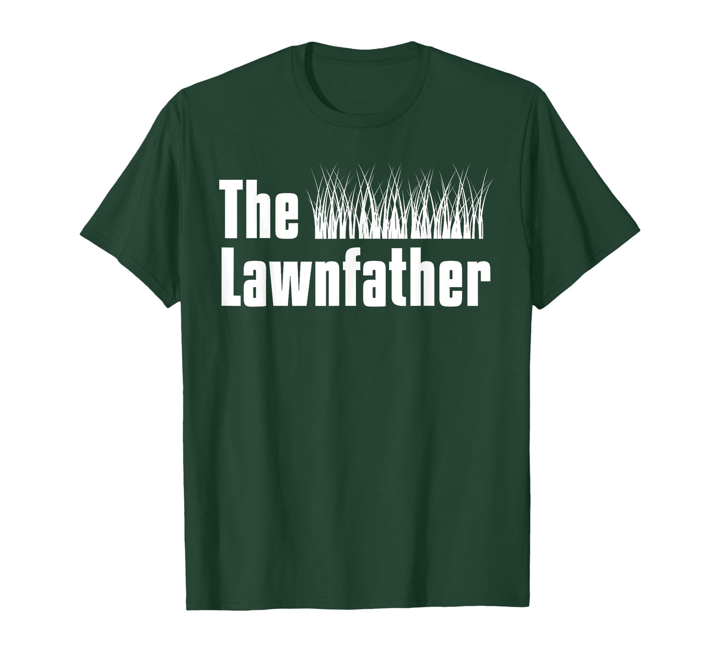 The Lawnfather Lawn Mowing Gardening Gardener Garden T-Shirt