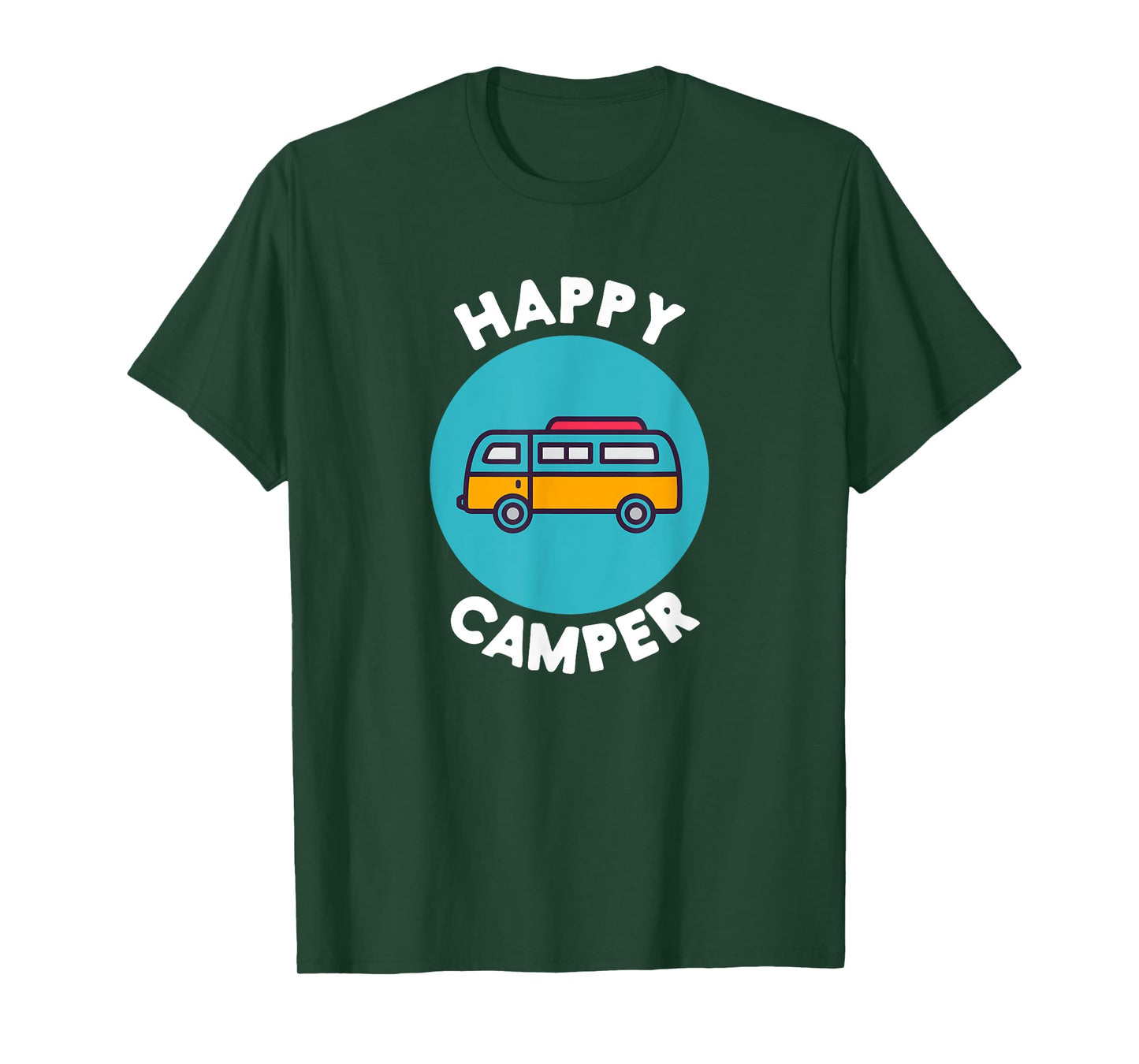 Happy Camper T-shirt Camper Van Life Camping life tee shirt