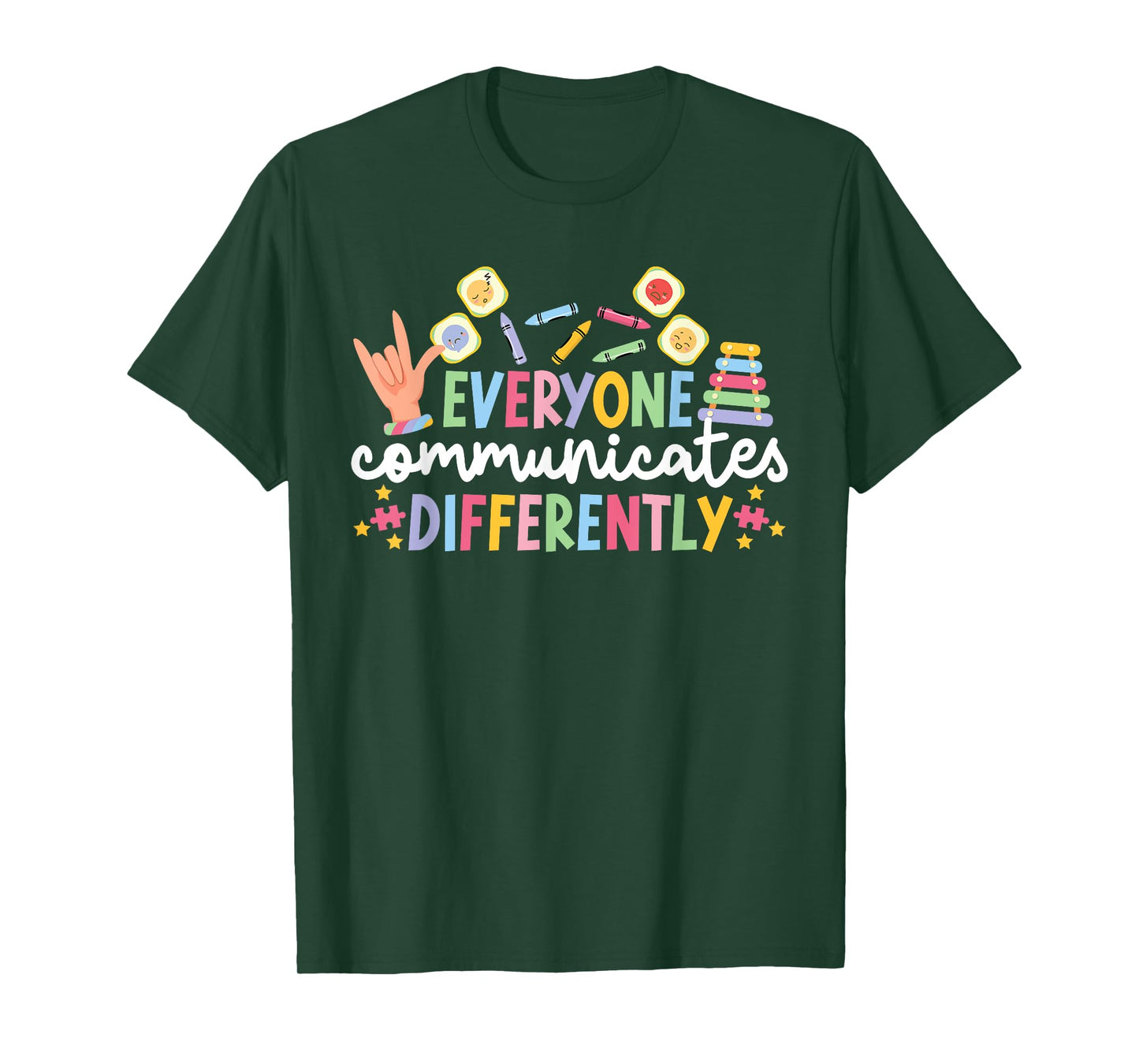 Everyone Communicates Differentely ABA Therapist ABA Therapy T-Shirt