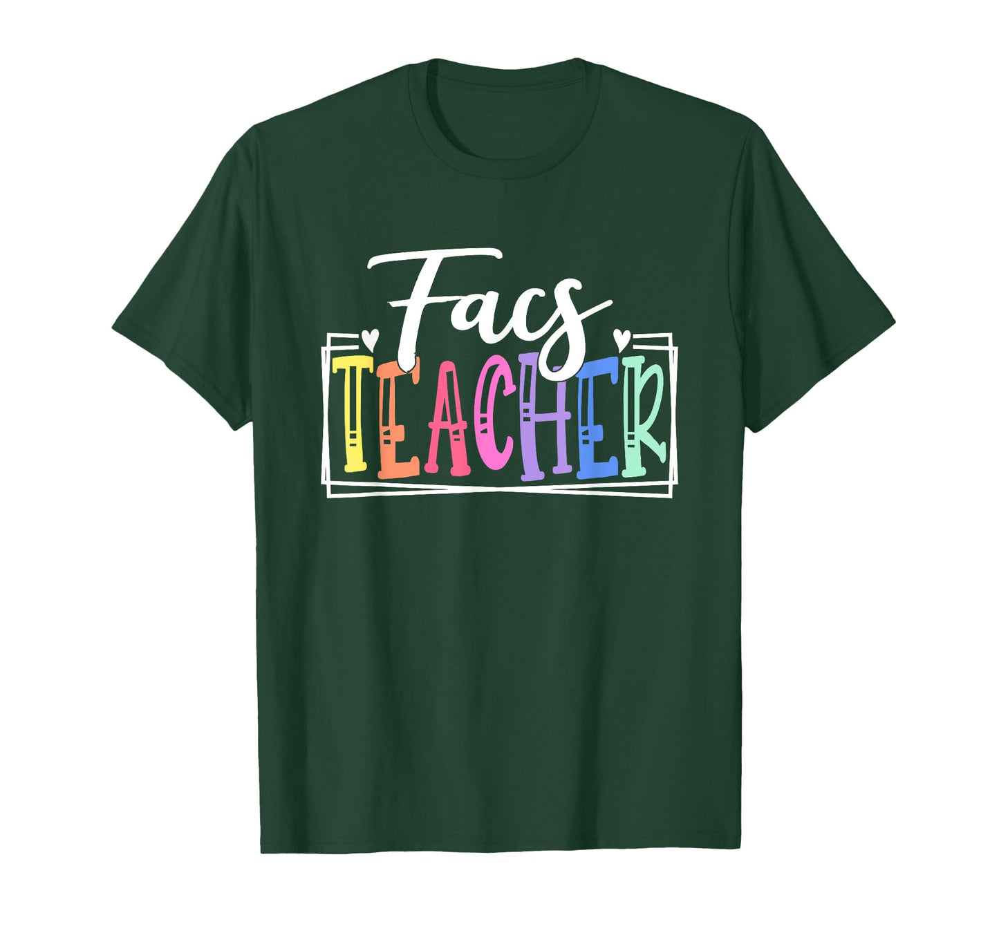 FACS Teacher School Appreciation Family and Consumer Science Men Women Kids T-Shirt