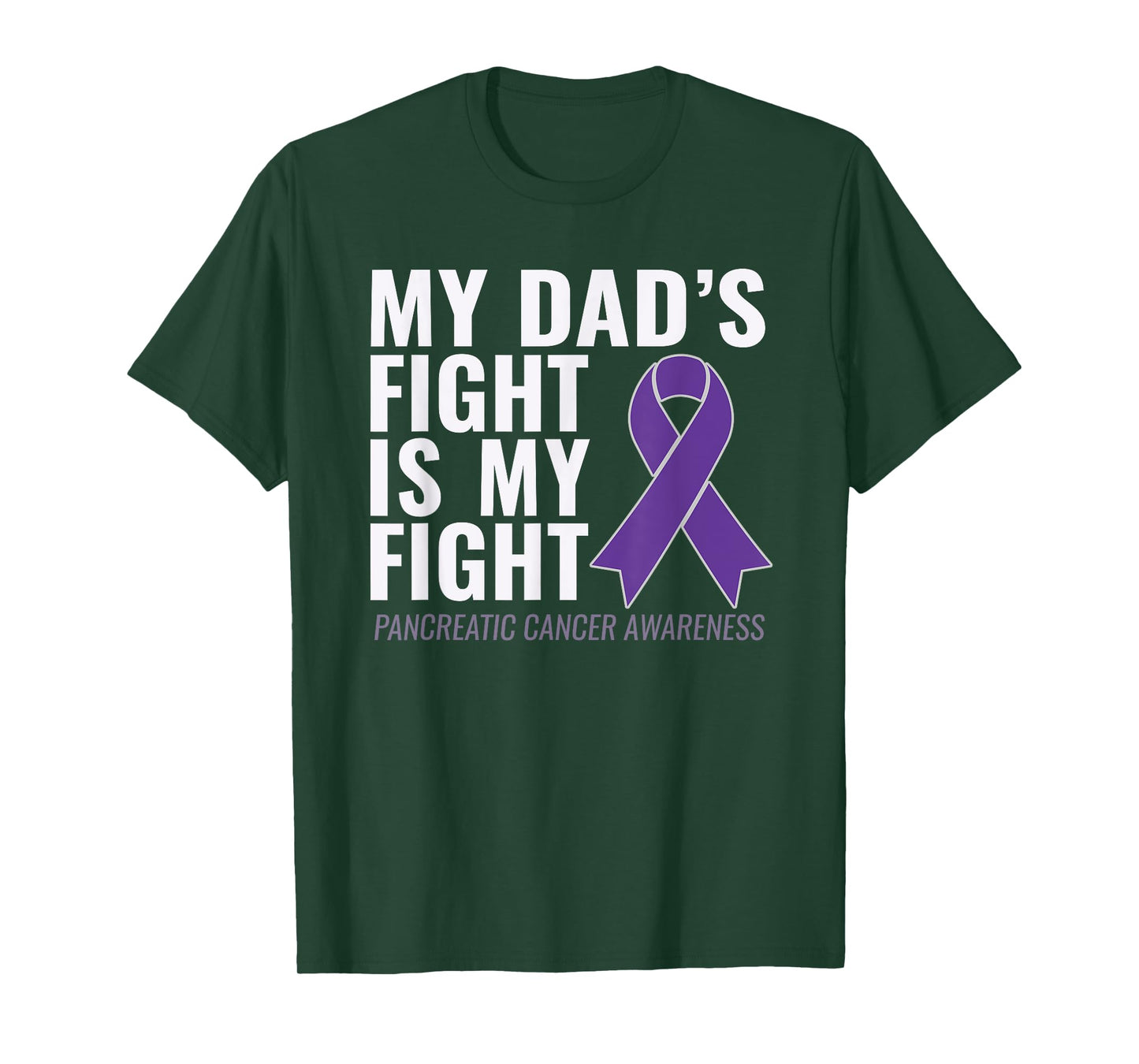 My Dad's Fight is My Fight Pancreatic Cancer Shirt T-Shirt