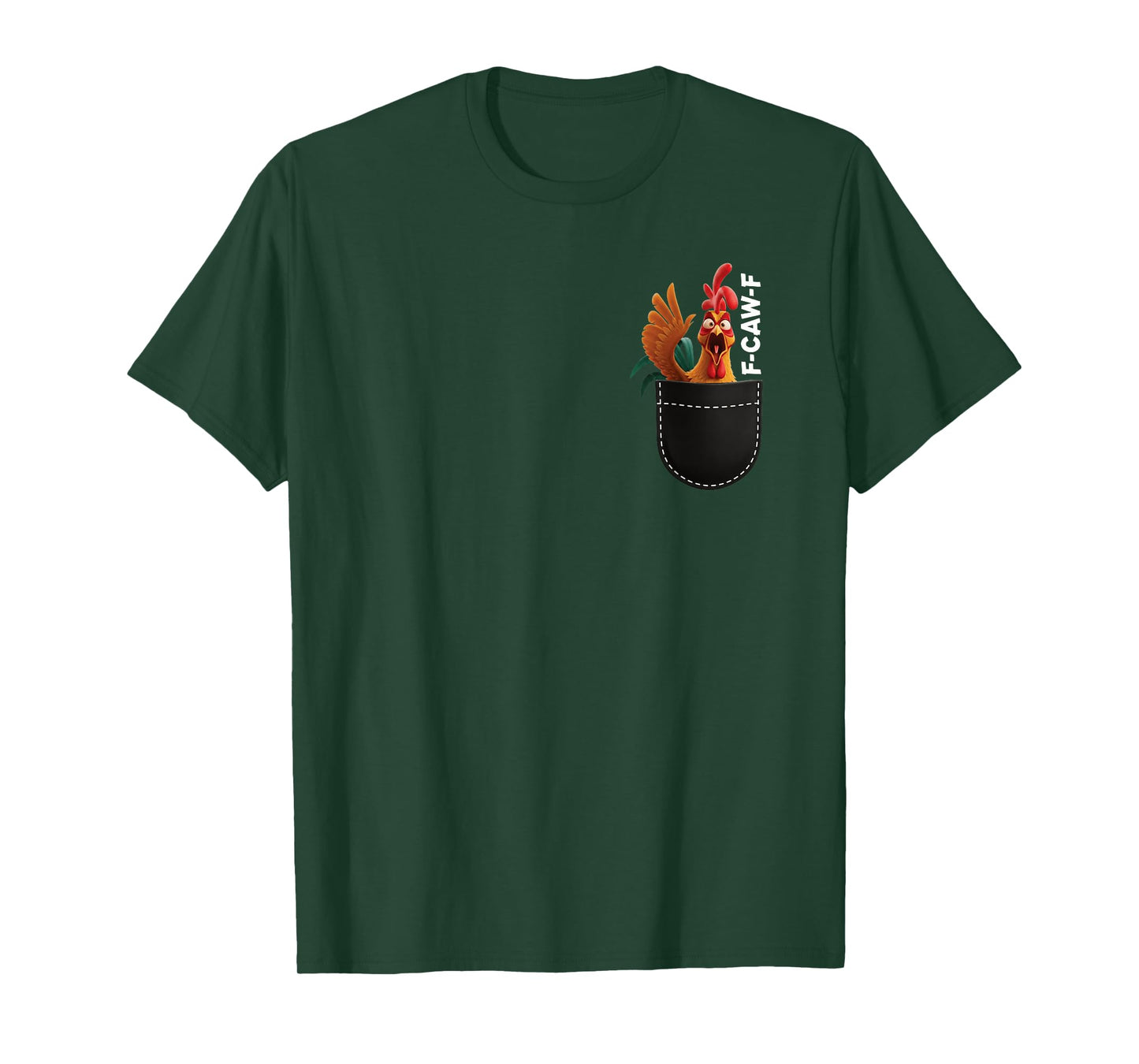 Funny Adult Humor Rooster F-CAW-F Pocket T-Shirt