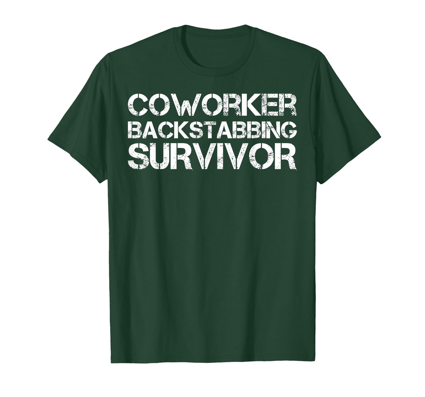 Coworker Backstabbing Survivor T-Shirt