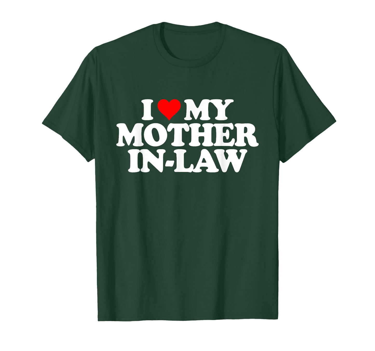 I Love Heart My Mother in Law T-Shirt