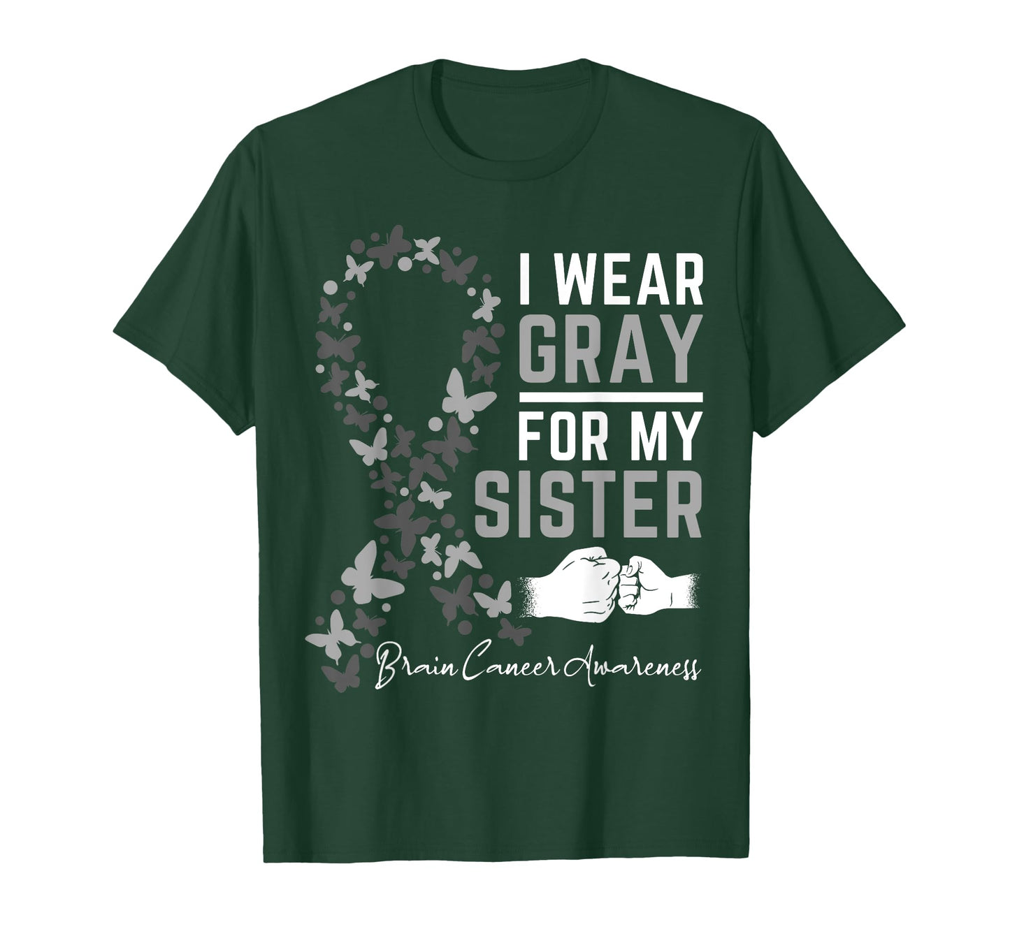 I Wear Gray For My Sister Gifts Brain Cancer Awareness T-Shirt