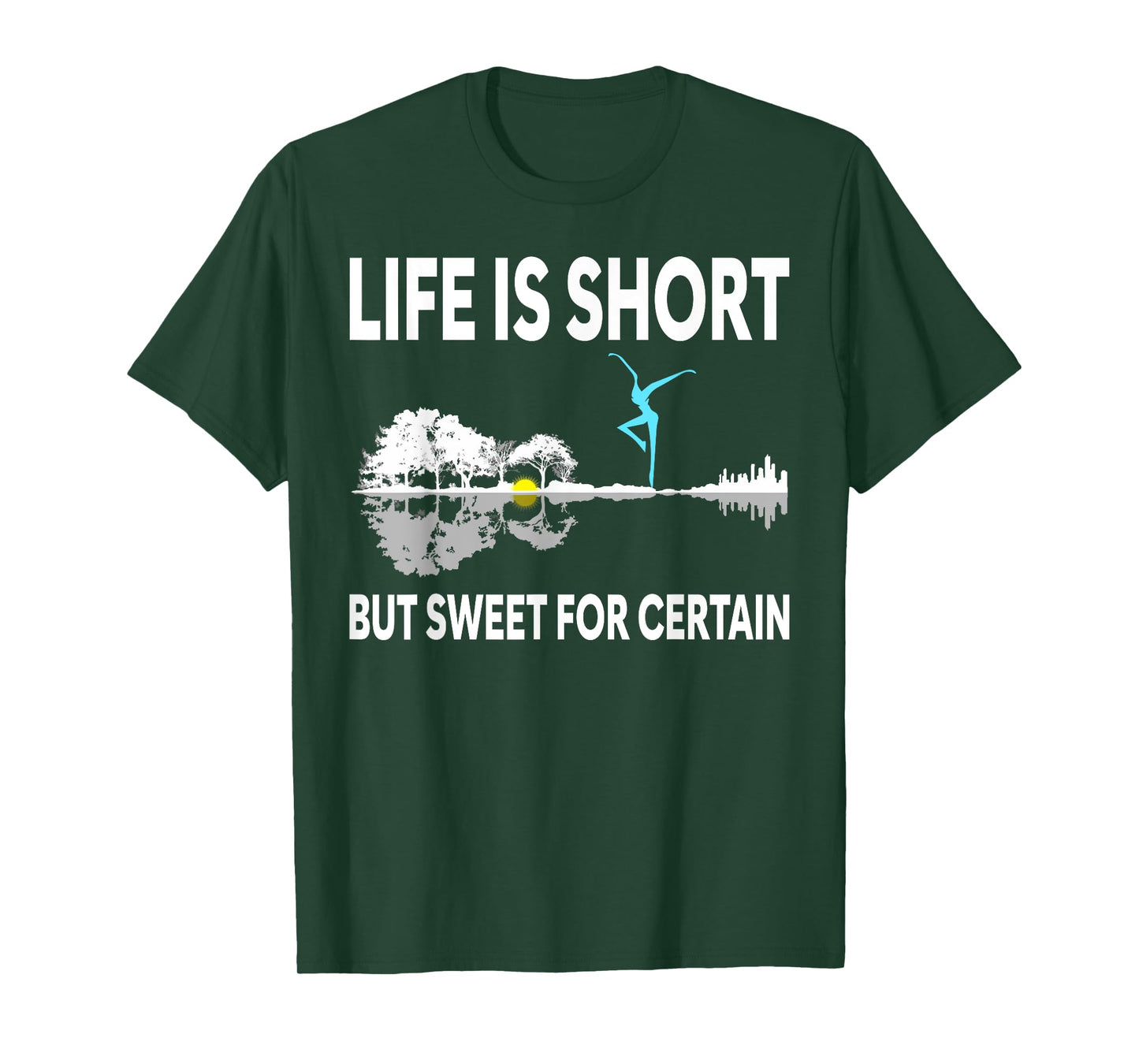 Music Lover Life Is Short But Sweet For Certain T-Shirt