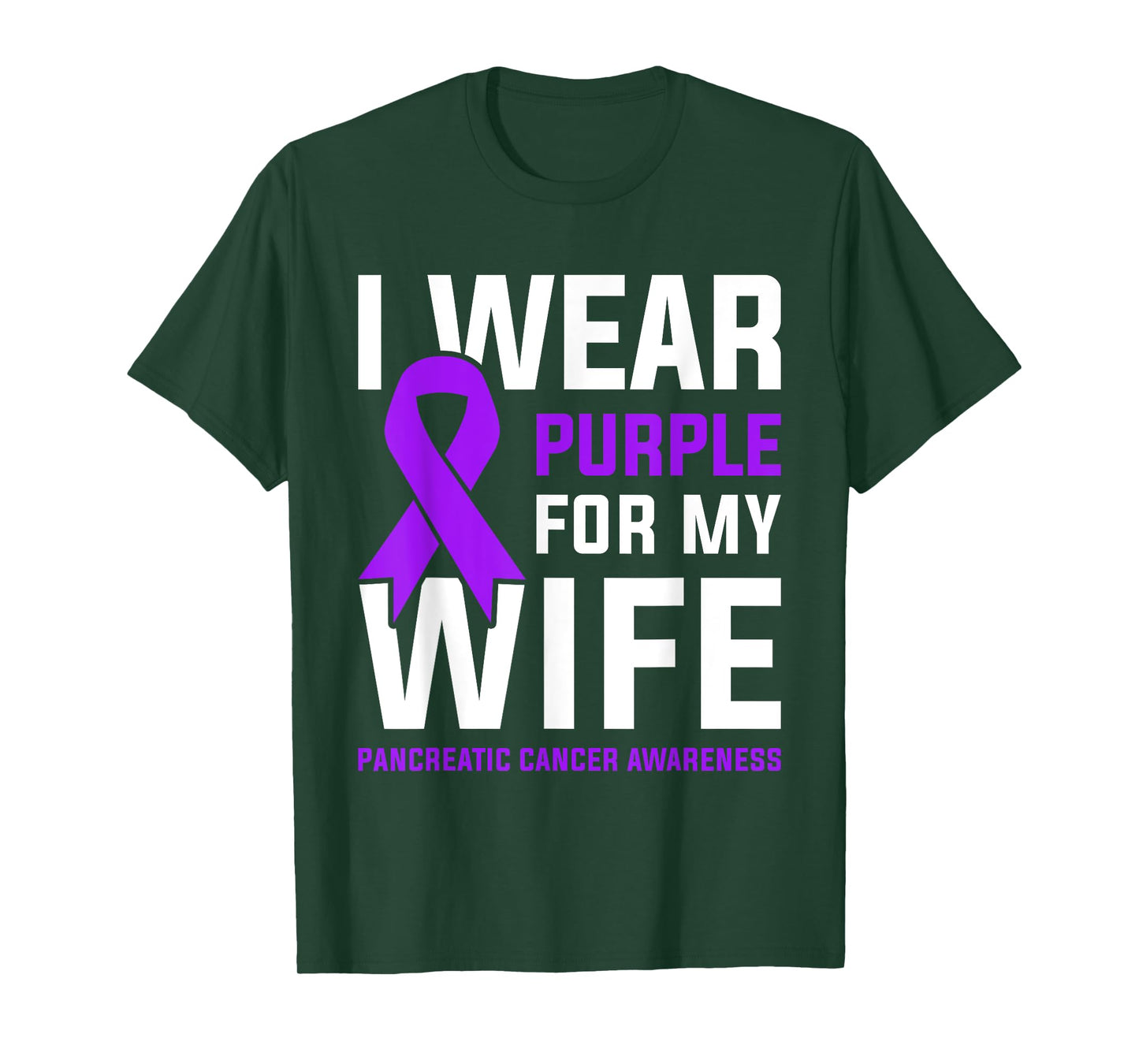I Wear Purple For My Wife Pancreatic Cancer Awareness T-Shirt
