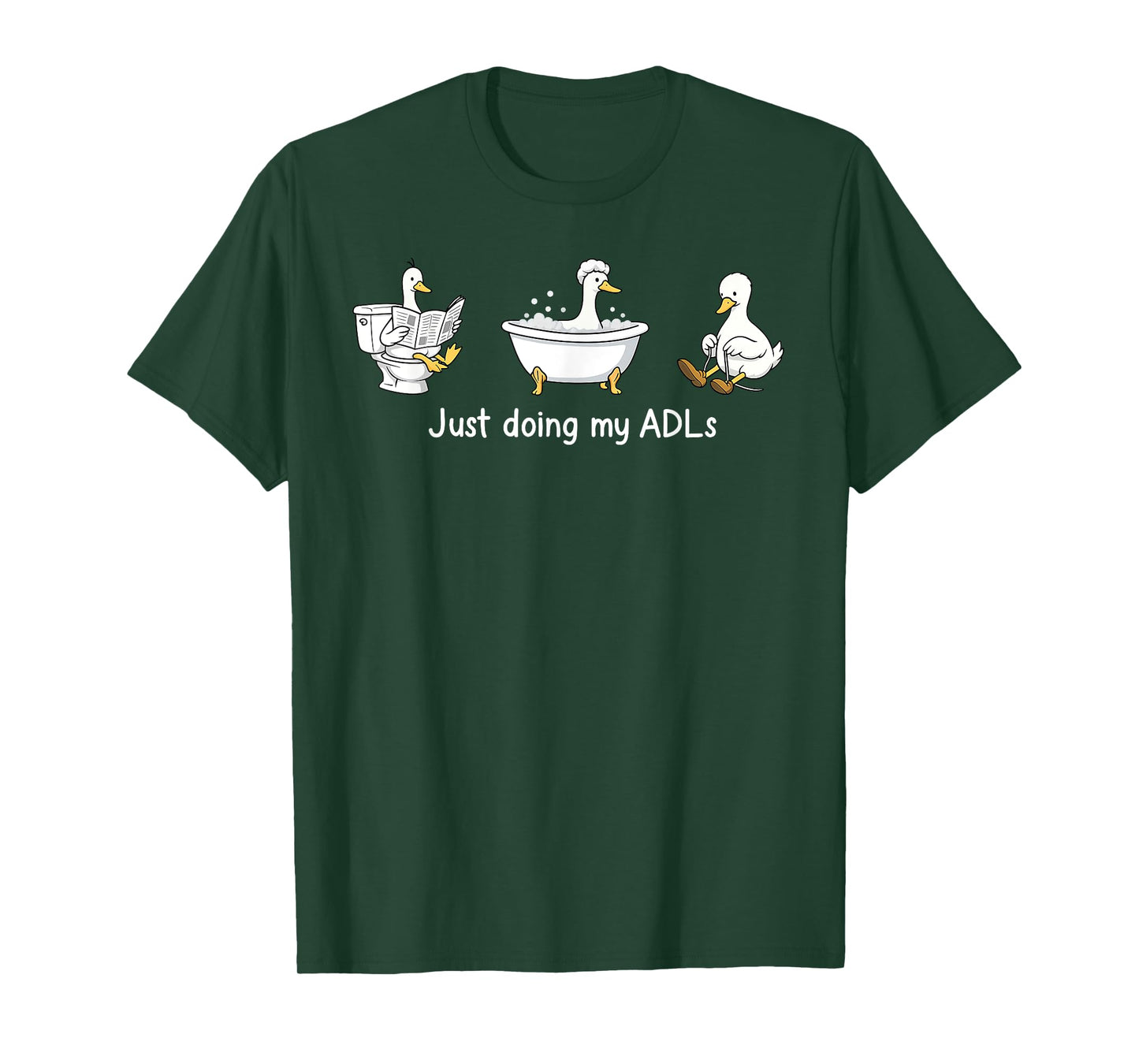 Just Doing My ADLs, Funny OT Tees For Occupational Therapist T-Shirt