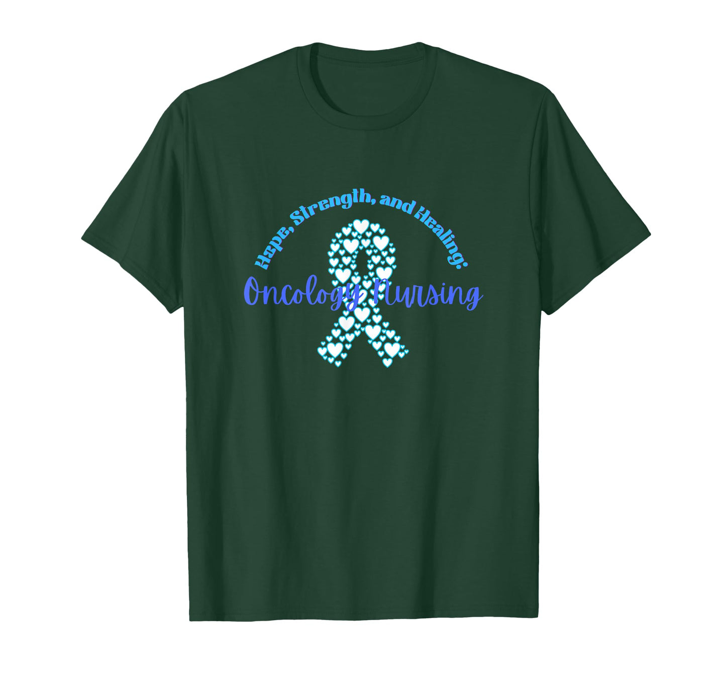 Hope, strength, and Healing: Oncology Nursing Cancer nurse T-Shirt