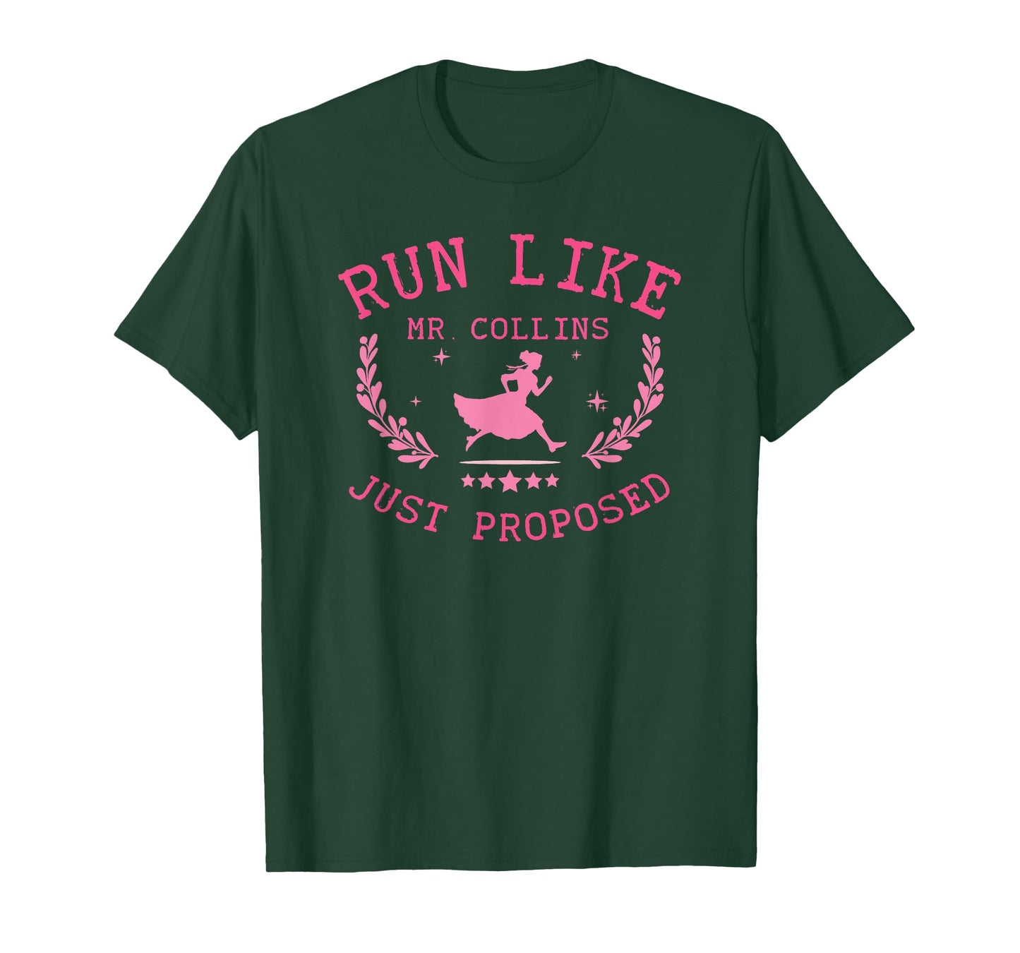 Fun Austen Run Like Mr. Collins Just Proposed Design T-Shirt
