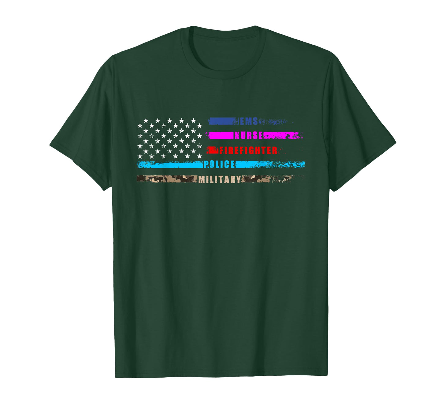 First Responders Hero Flag Nurse EMS Police Fire Military T-Shirt
