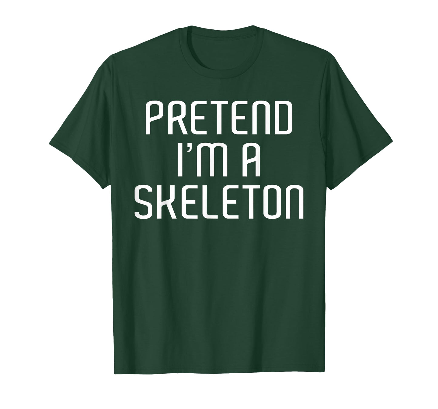 Pretend I'm A Skeleton Lazy Costume Family Funny Halloween T-Shirt