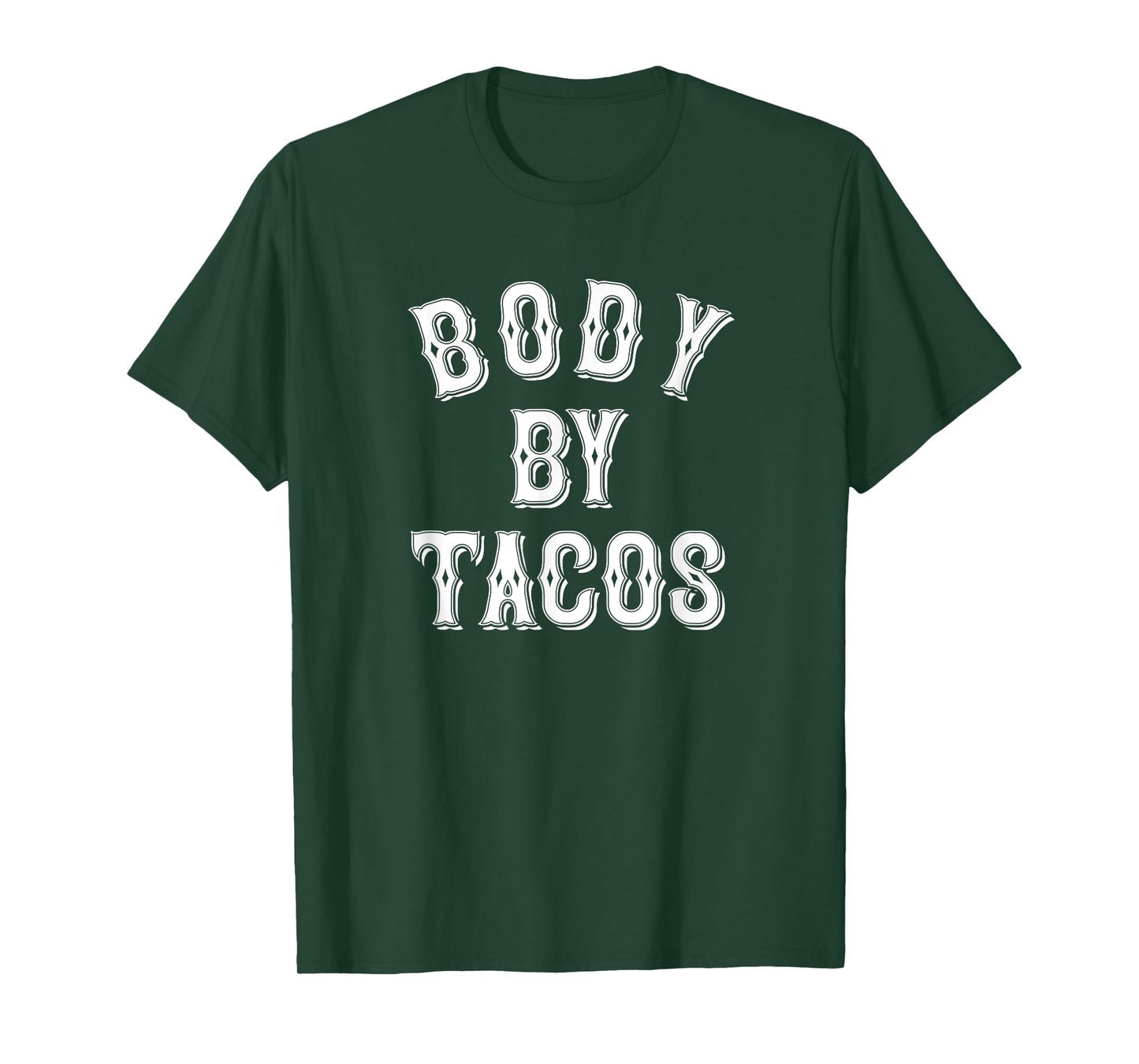 Body By Tacos Tattoo Style | Taco Tuesday | Body Positive T-Shirt