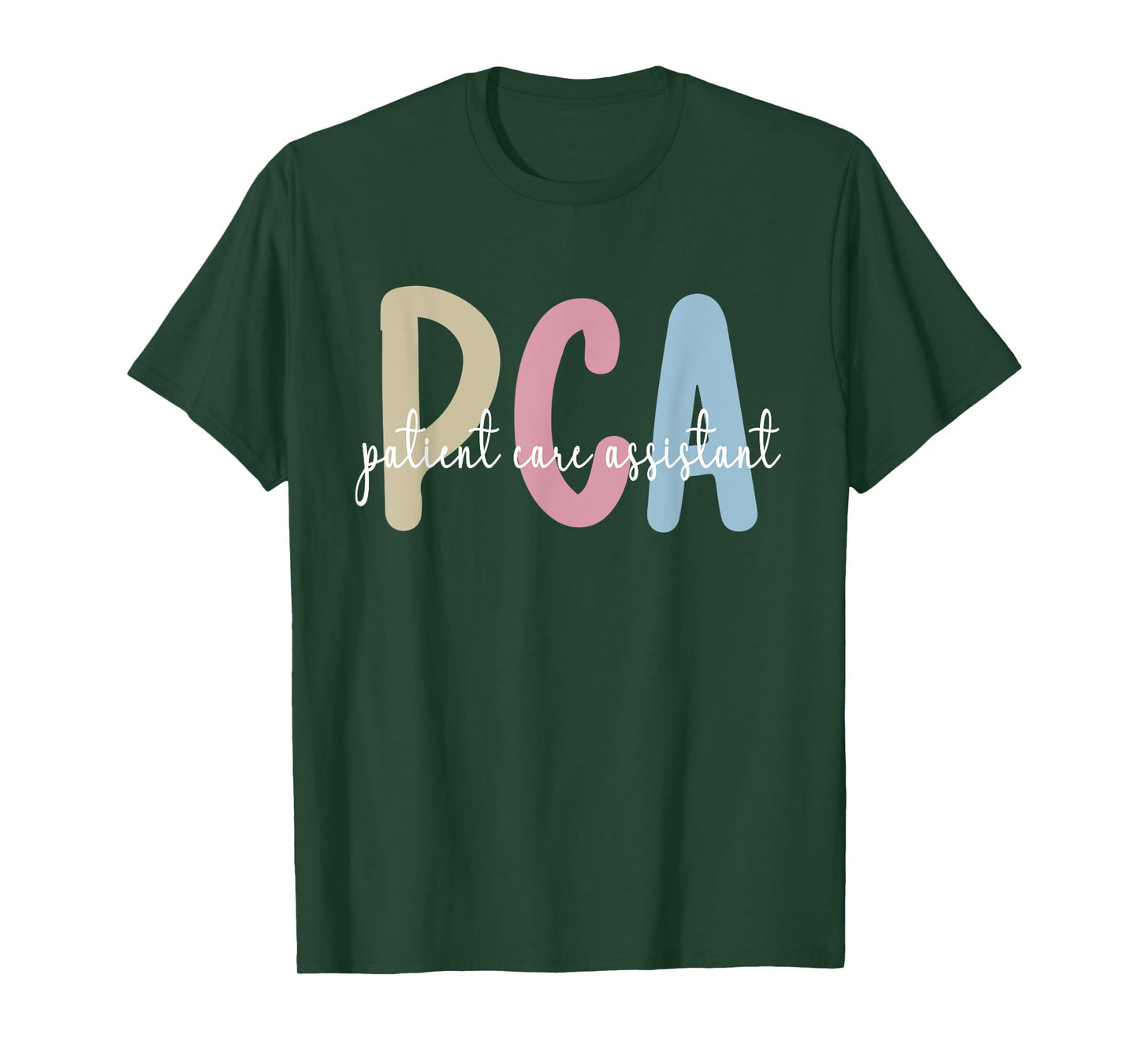 Best PCA Patient Care Assistant PCA Nurse T-Shirt