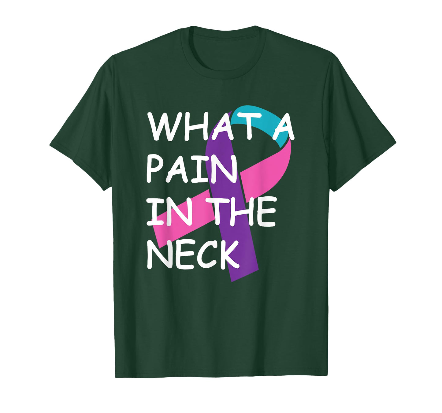 Funny Thyroid Cancer Survivor Cancer Is A Pain In The Neck T-Shirt