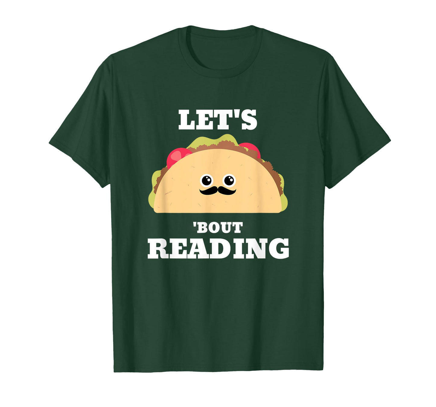 Lets Taco Bout Reading Book Lover Librarian Reading Teacher T-Shirt