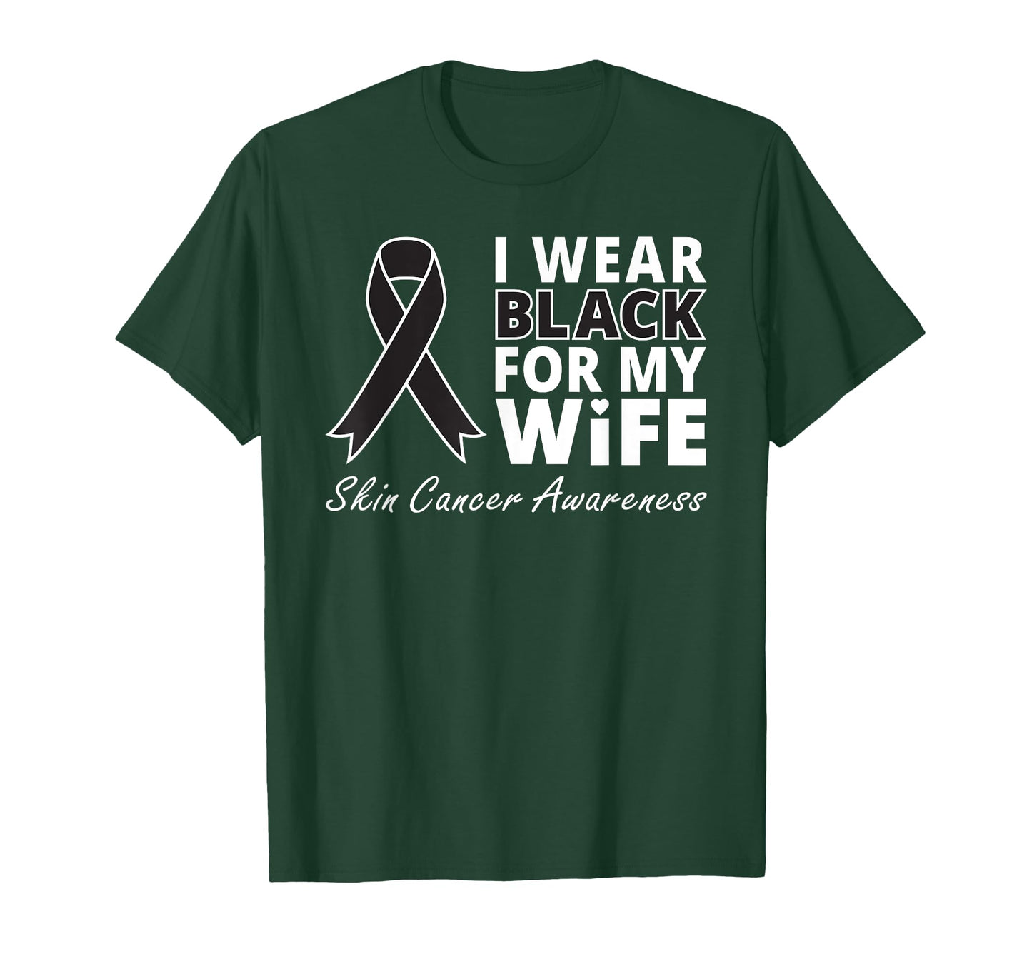I Wear Black For My Wife Shirt Melanoma Awareness Warrior T-Shirt