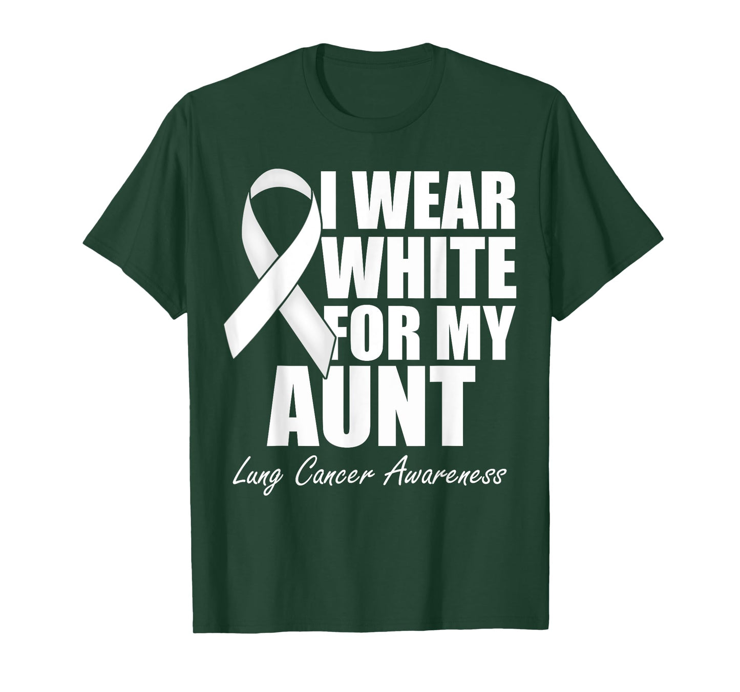I Wear White For My Aunt Lung Cancer Awareness T-Shirt