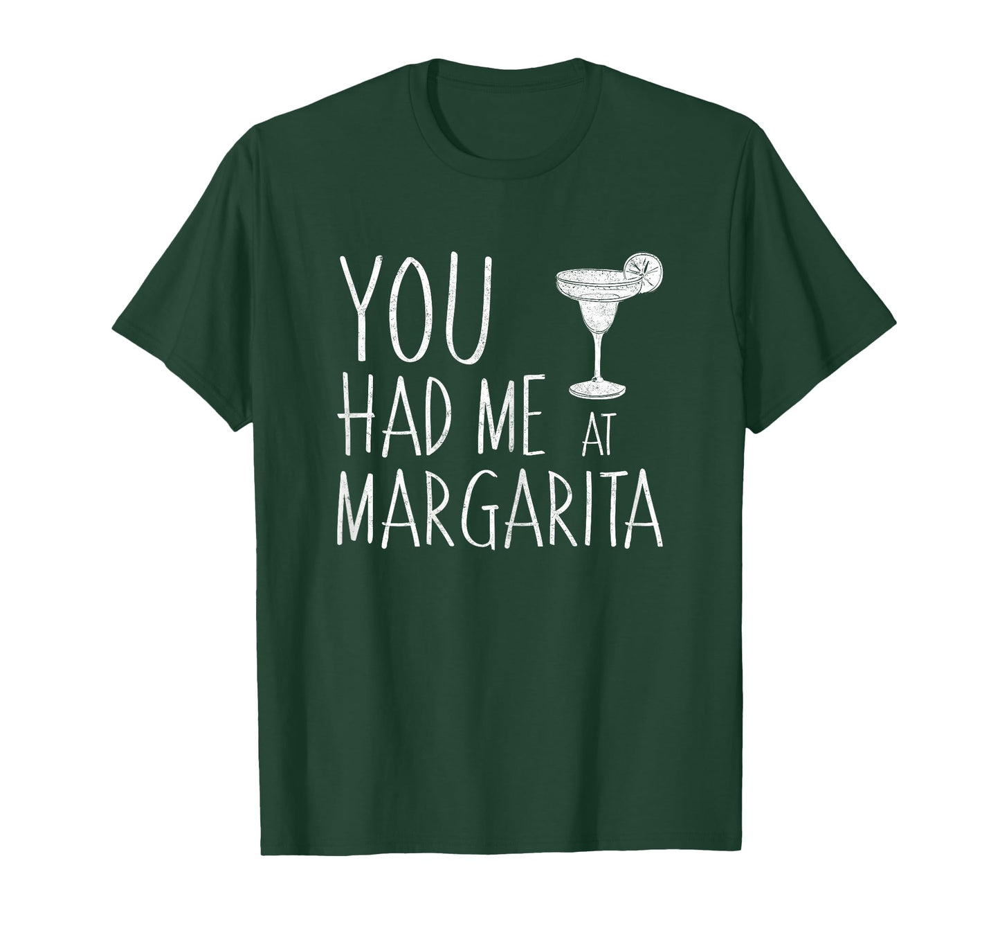 You Had Me At Margarita Shirt Cinco De Mayo Mexican Party T-Shirt
